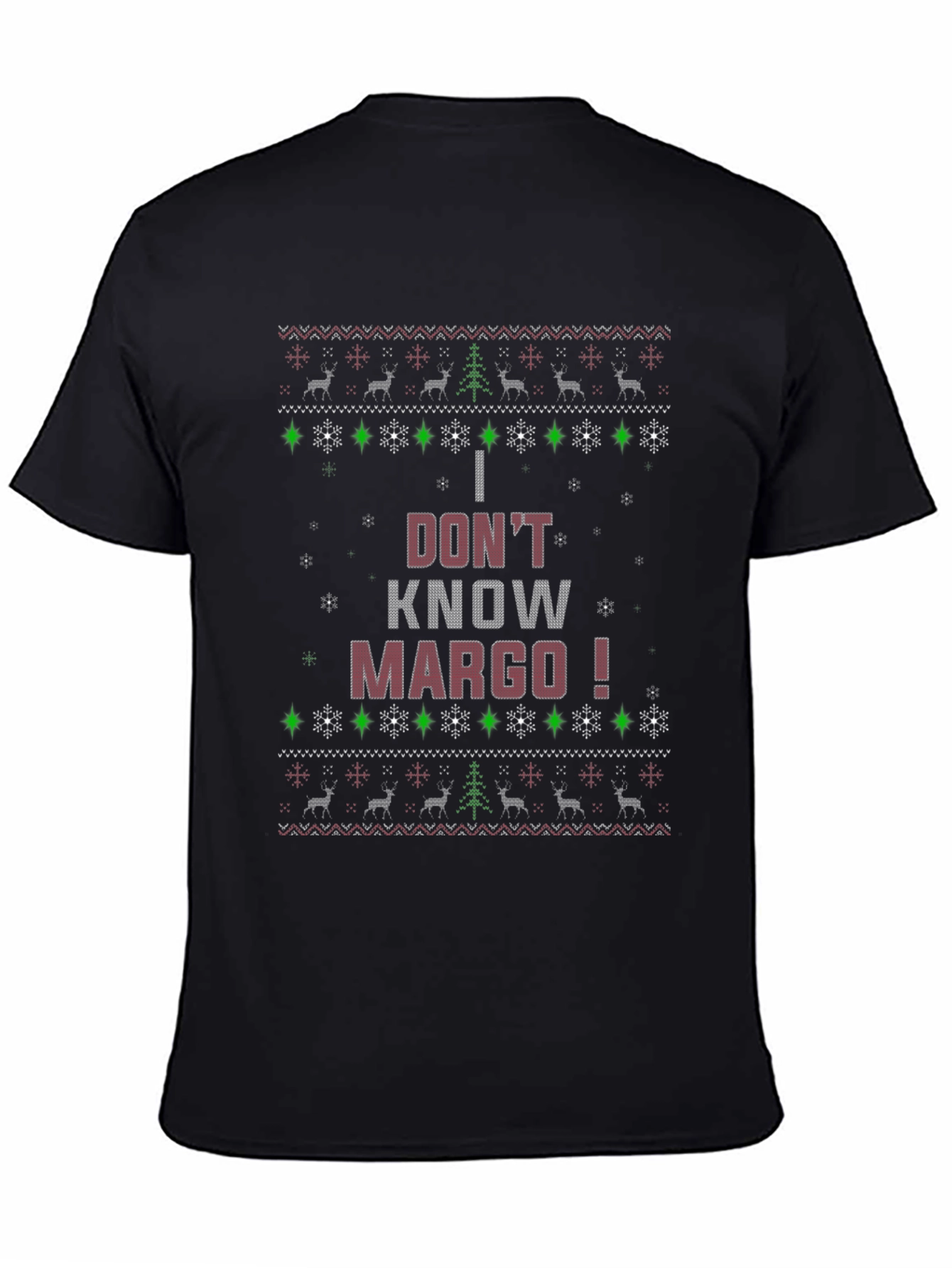 I Dont Know Margo! Christmas Pattern T-Shirt