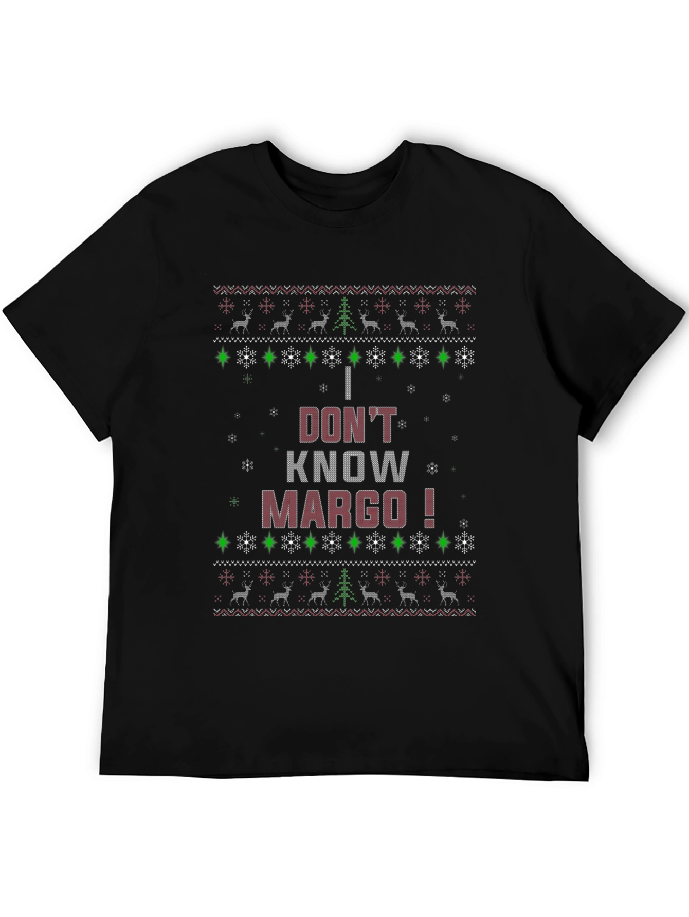 I Dont Know Margo! Christmas Pattern T-Shirt