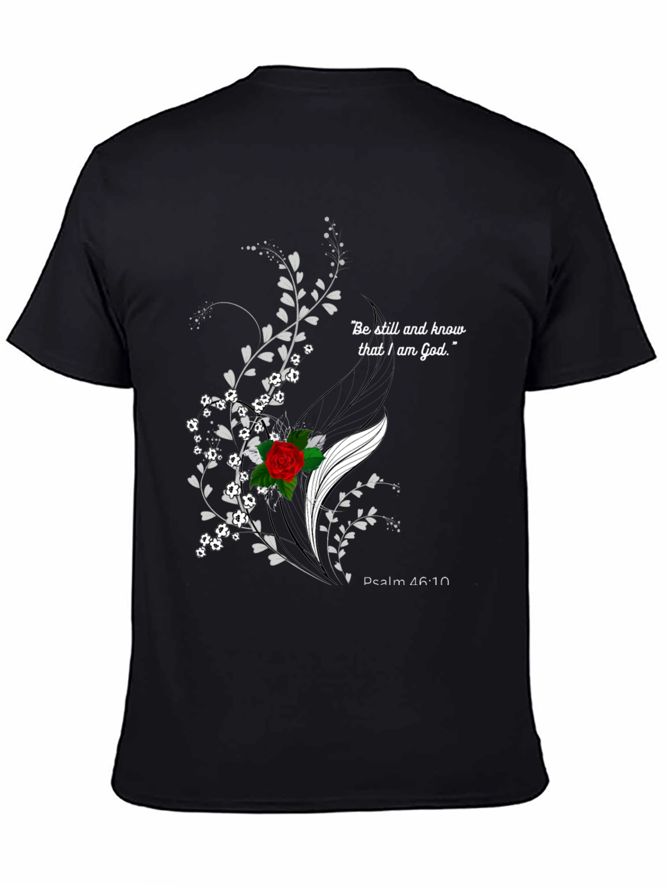 Floral Christian Graphic T-Shirt - Psalm 46:10