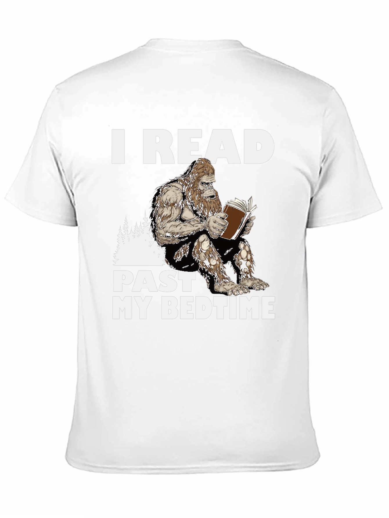 I Read Past My Bedtime Sasquatch T-Shirt