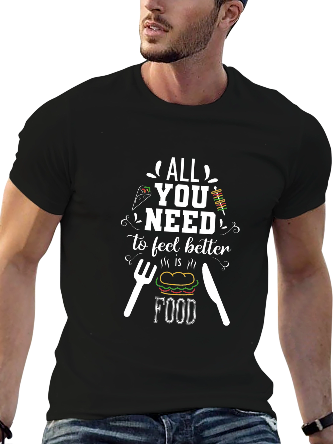Food Lover T-Shirt - All You Need is Food