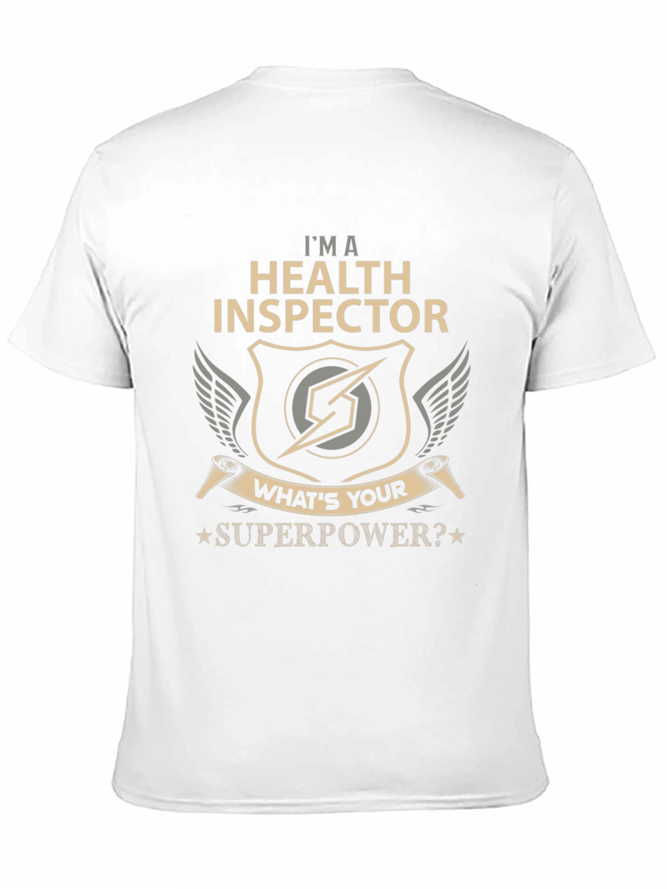 Health Inspector Superpower T-Shirt