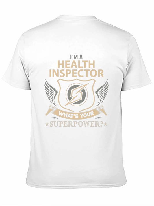 Health Inspector Superpower T-Shirt