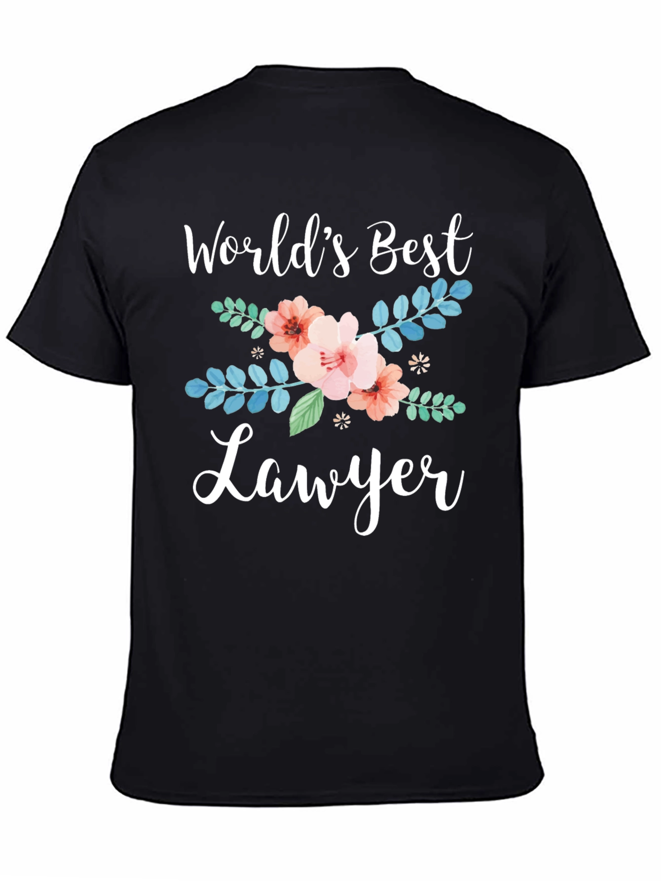 Worlds Best Lawyer Floral Graphic Tee