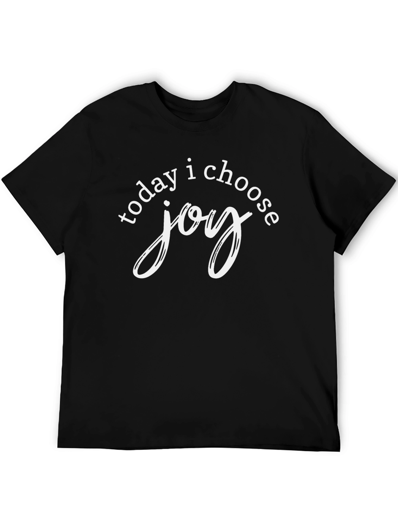 Today I Choose Joy Graphic T-Shirt