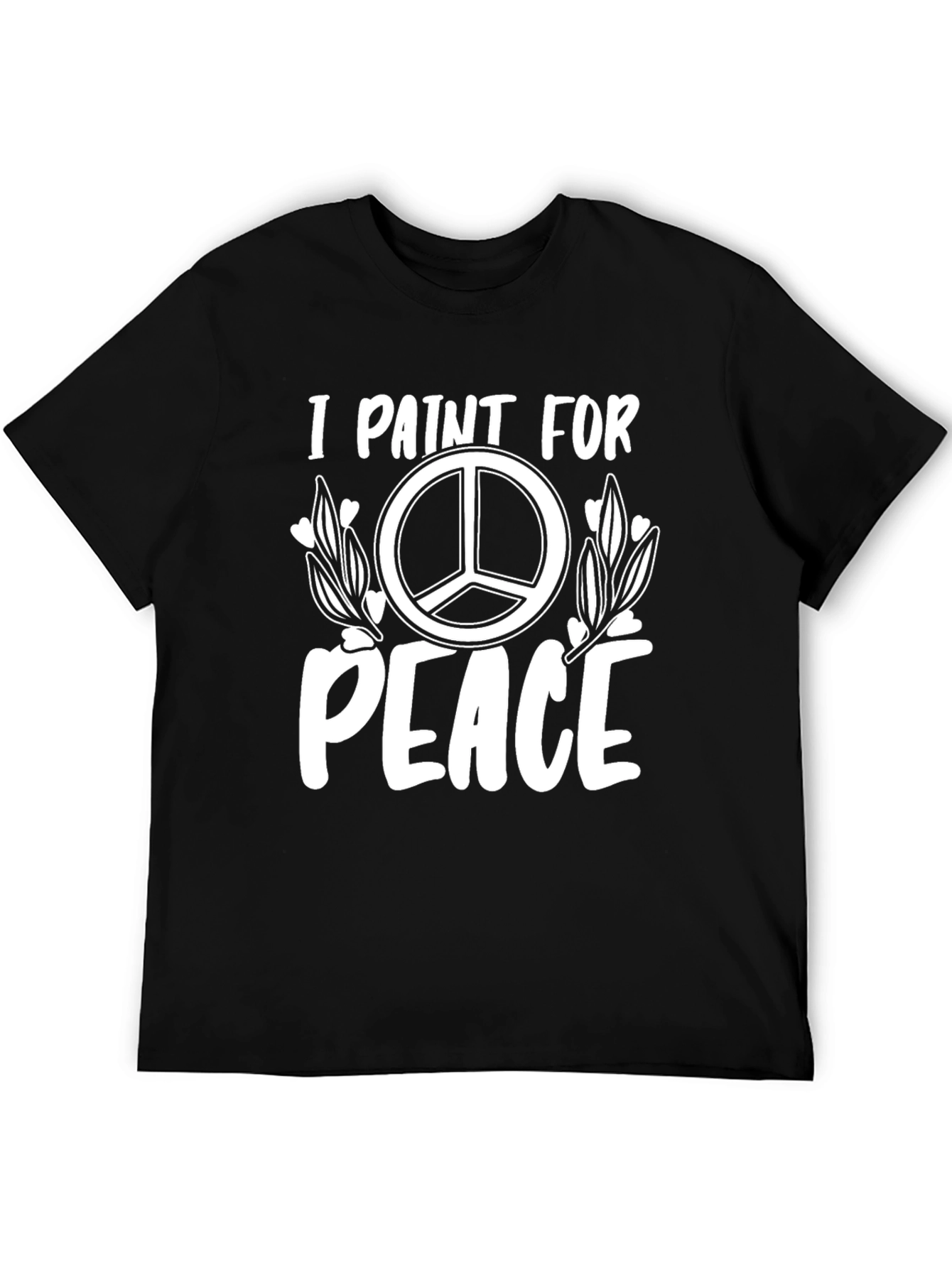I Paint For Peace T-Shirt