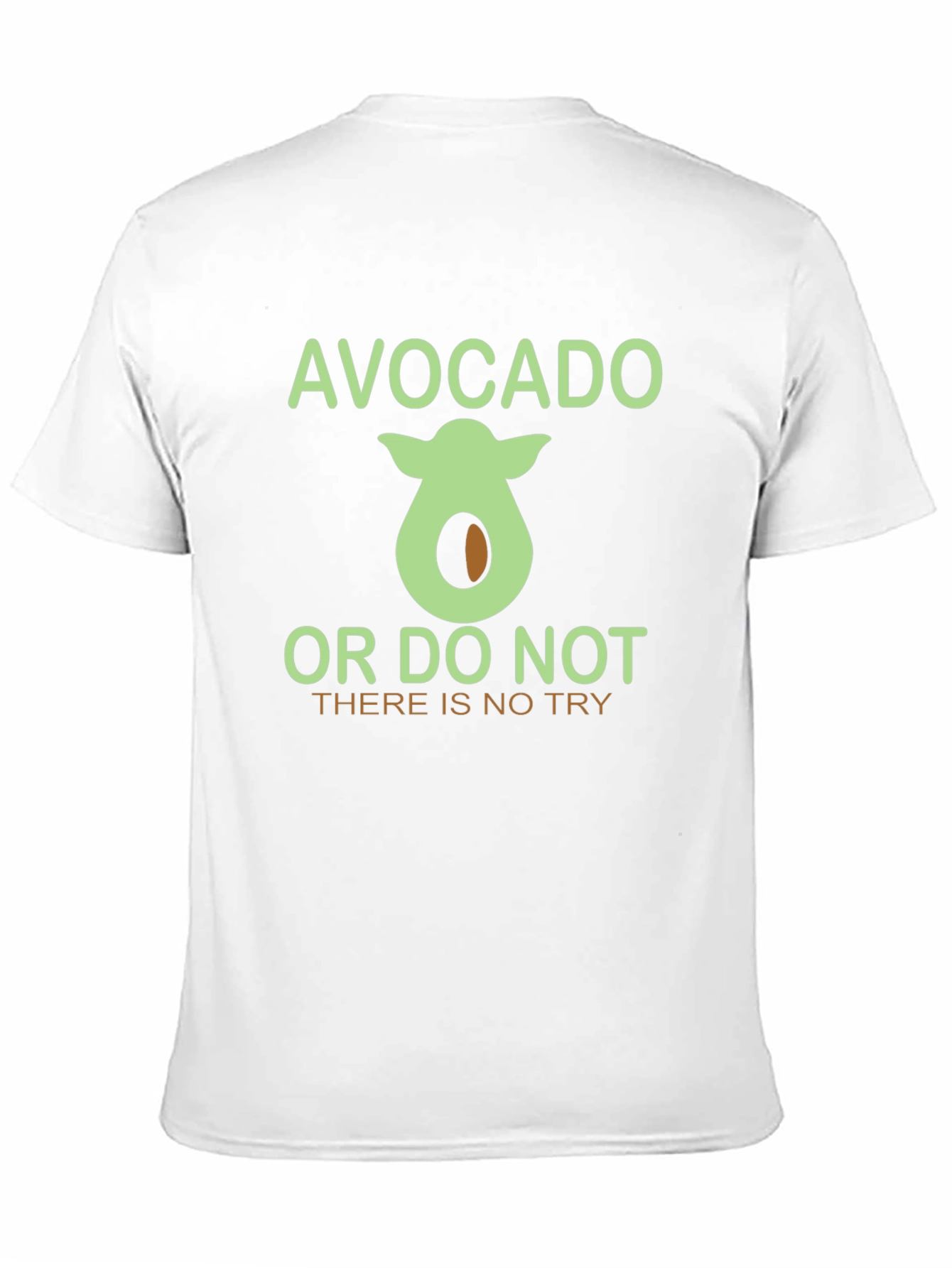 Avocado Or Do Not T-Shirt Funny Yoda Tee