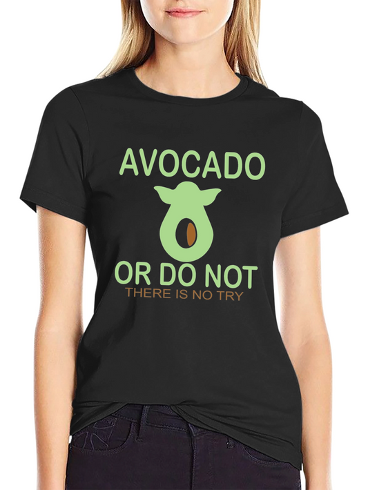 Avocado Or Do Not T-Shirt Funny Yoda Tee