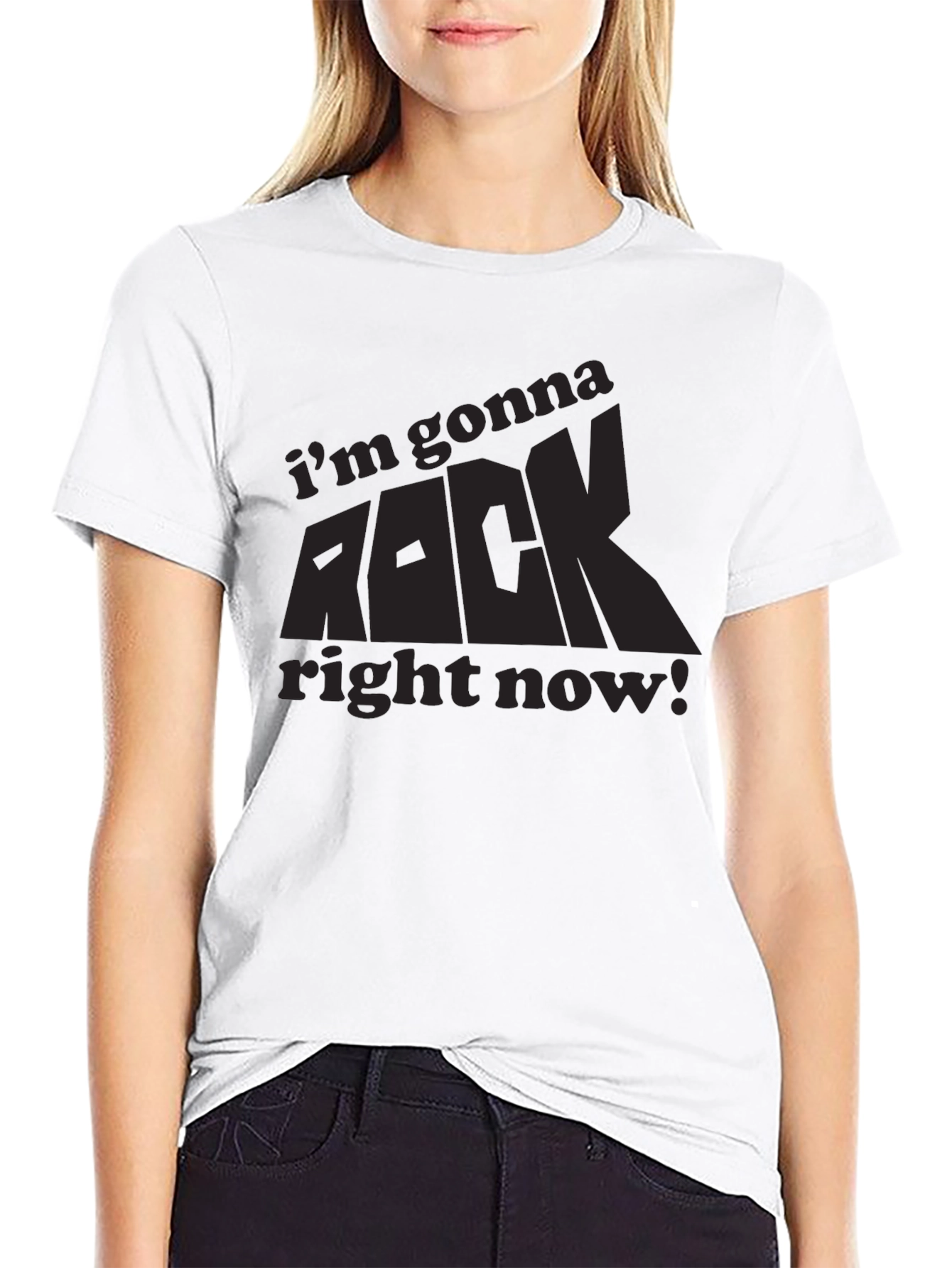 Im Gonna ROCK Right Now! Black Tee