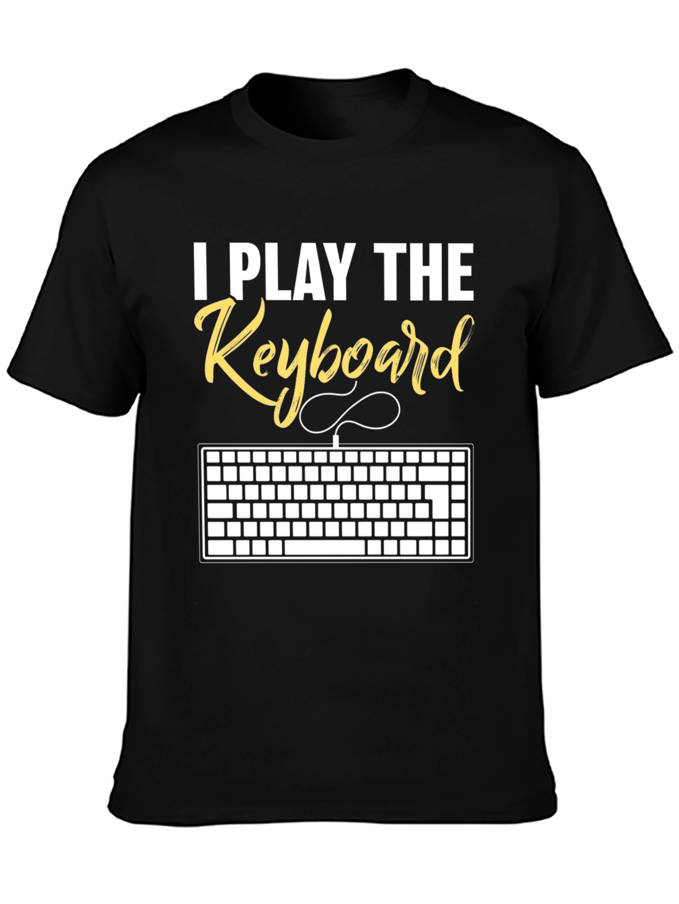 I Play The Keyboard T-Shirt