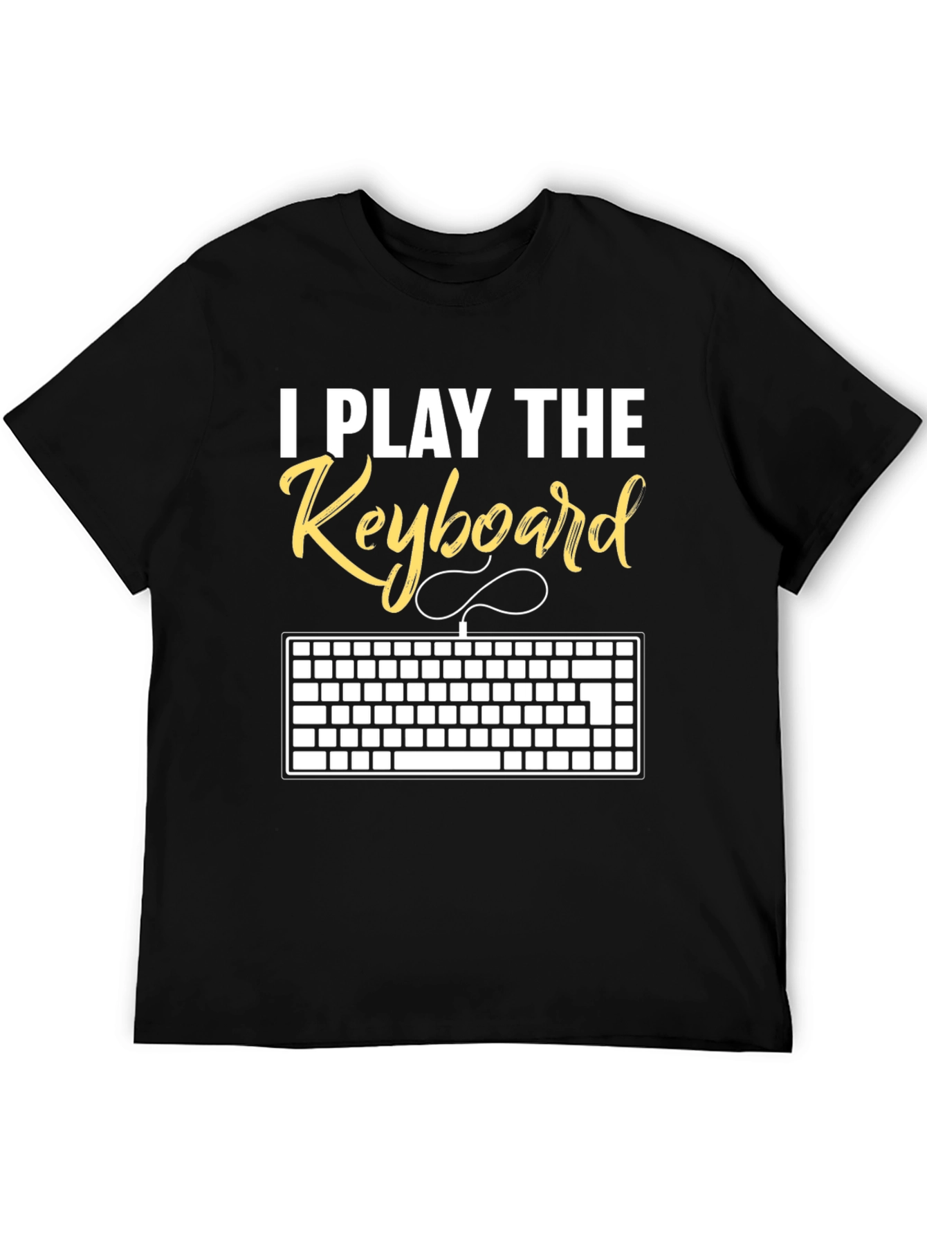 I Play The Keyboard T-Shirt