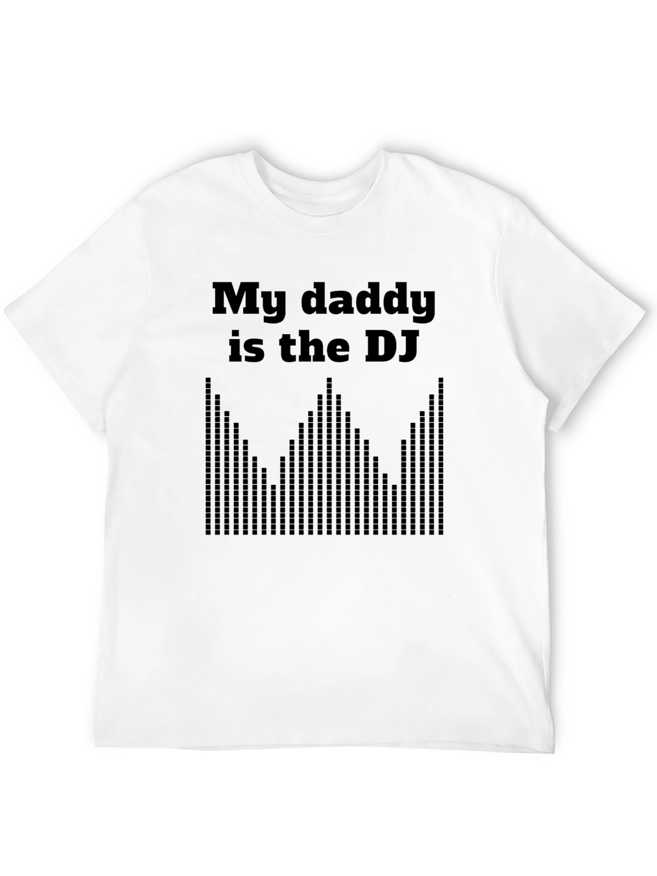 My Daddy is the DJ Mens Black T-Shirt