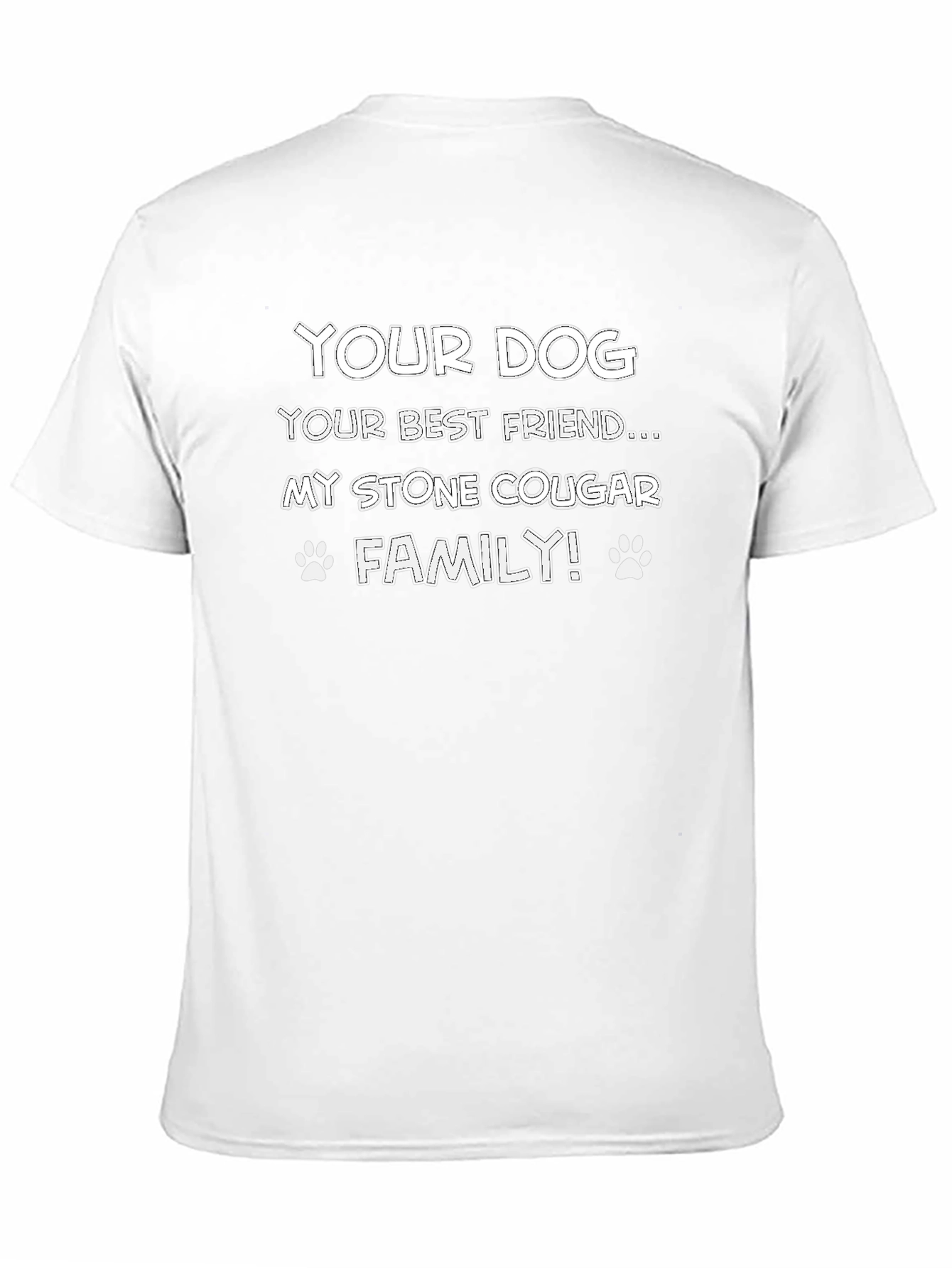 Your Dog My Stone Cougar Family Black T-Shirt