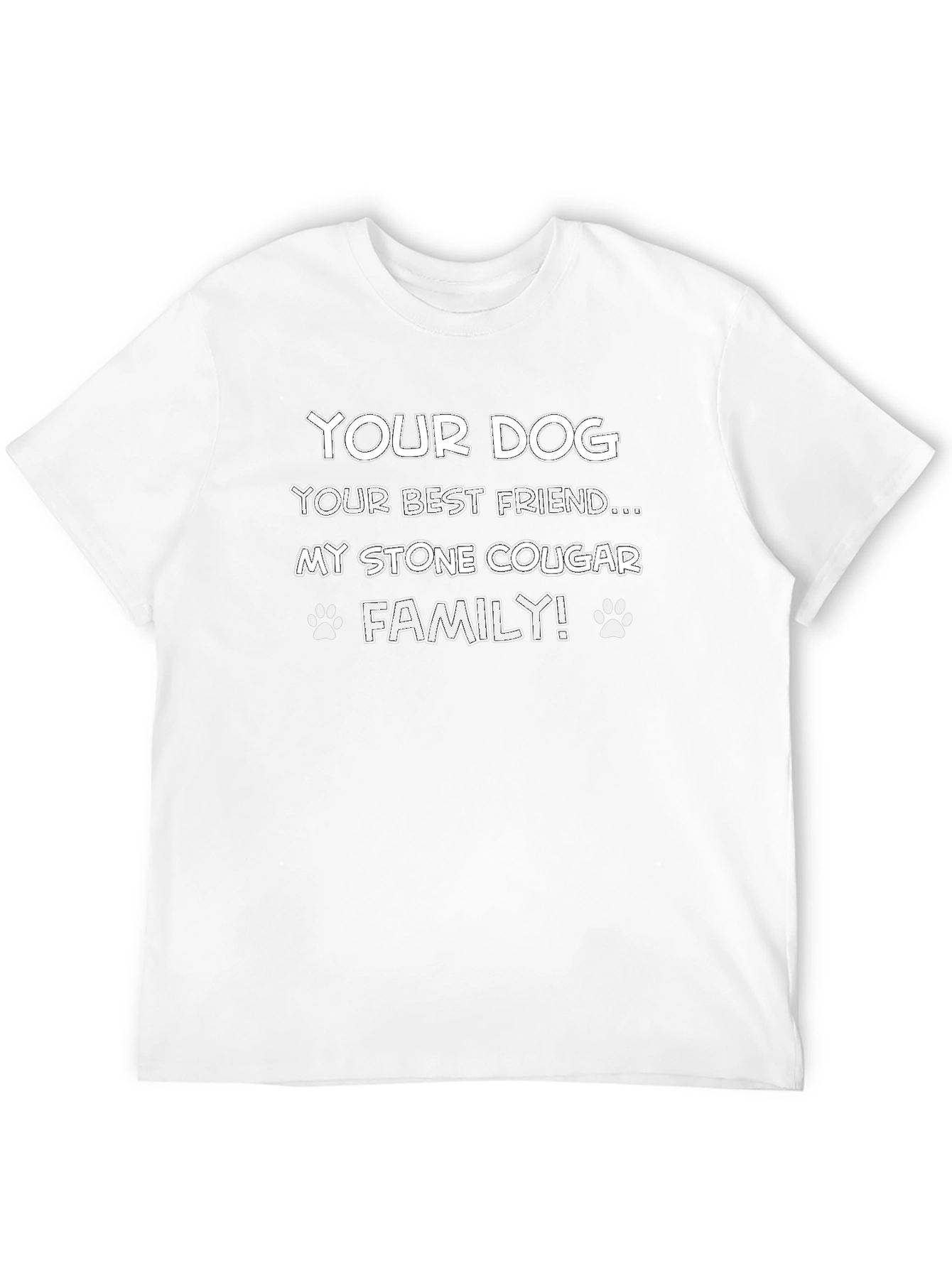 Your Dog My Stone Cougar Family Black T-Shirt