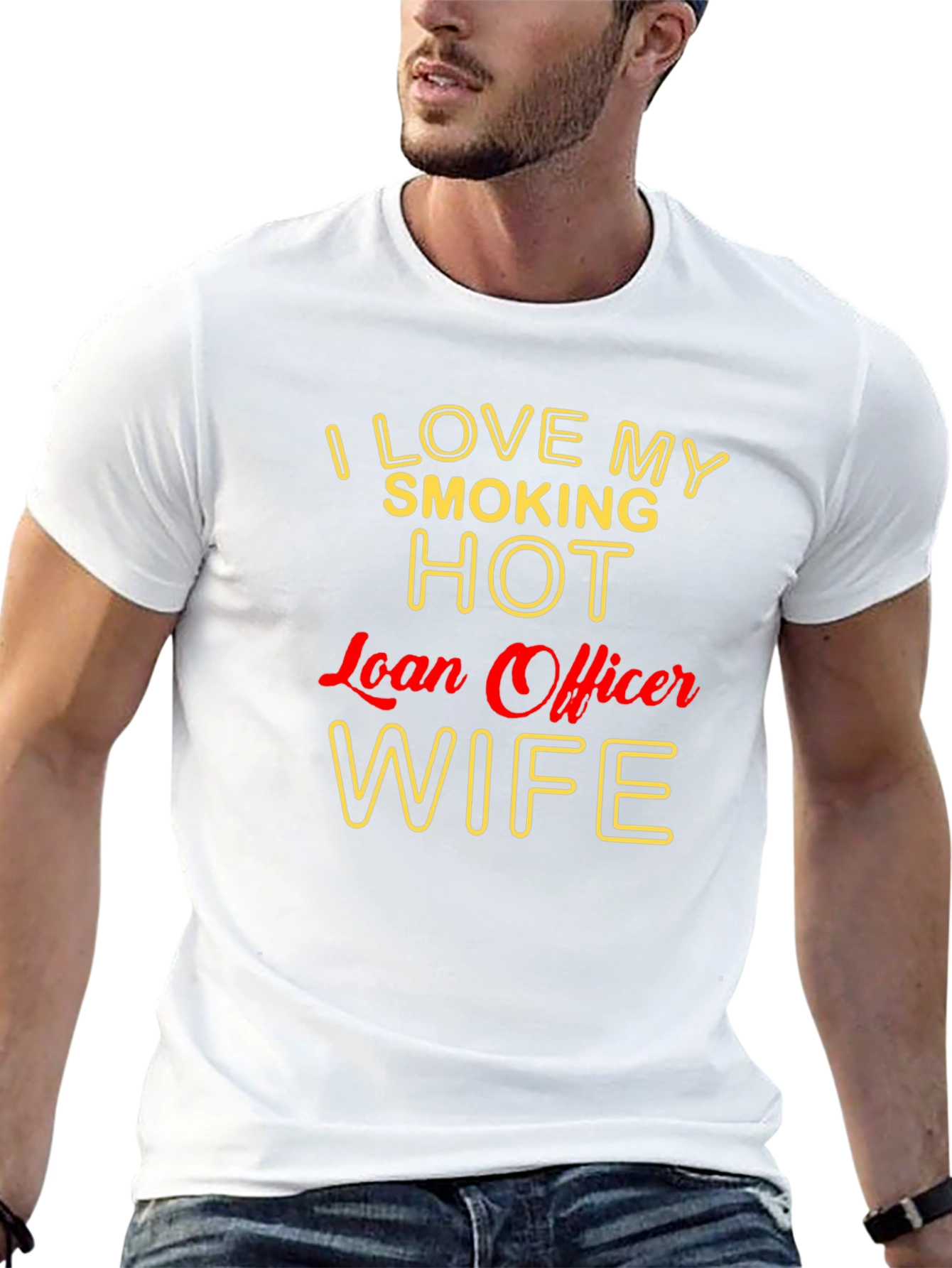 I Love My Smoking Hot Loan Officer Wife T-Shirt