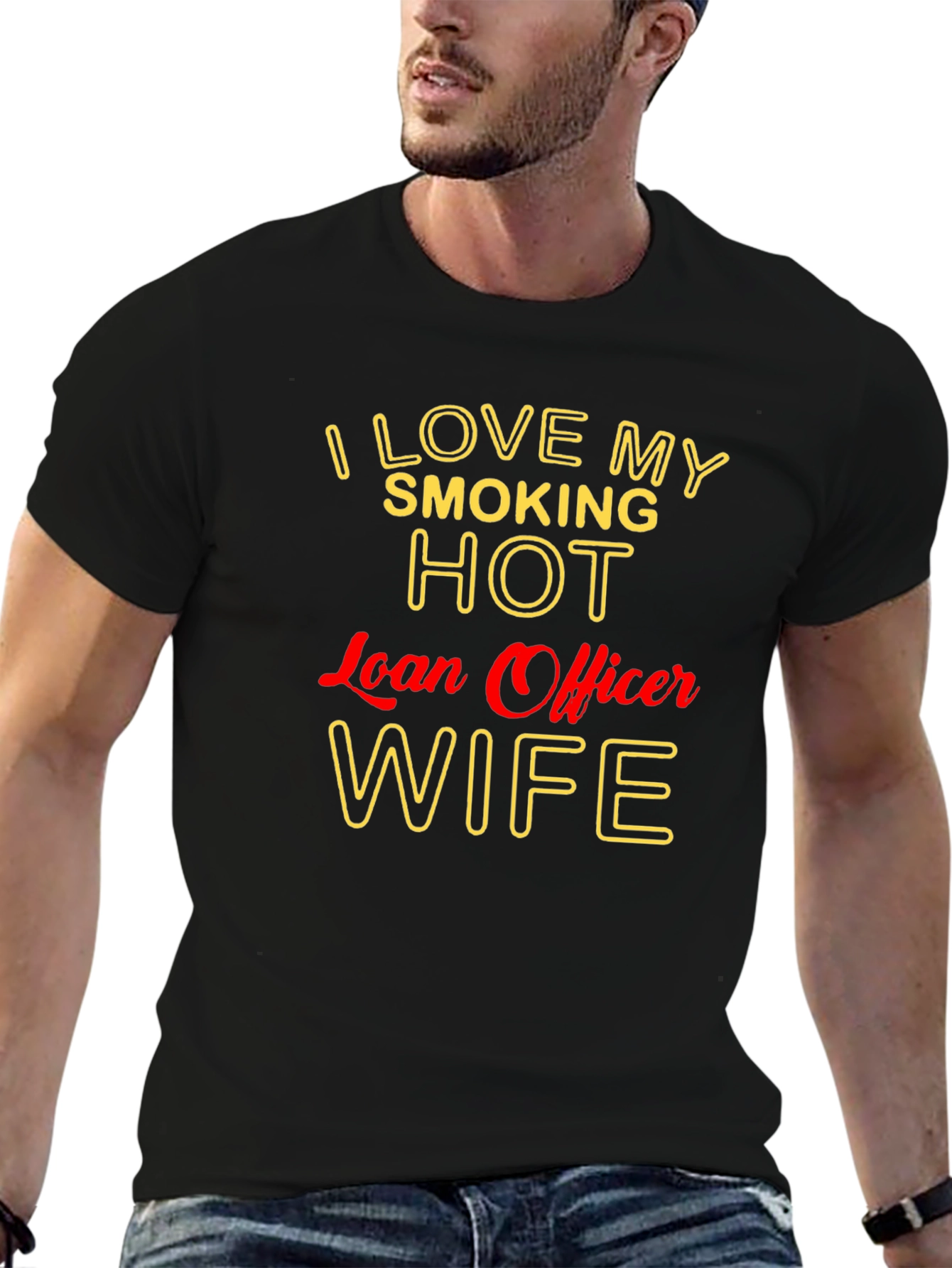 I Love My Smoking Hot Loan Officer Wife T-Shirt