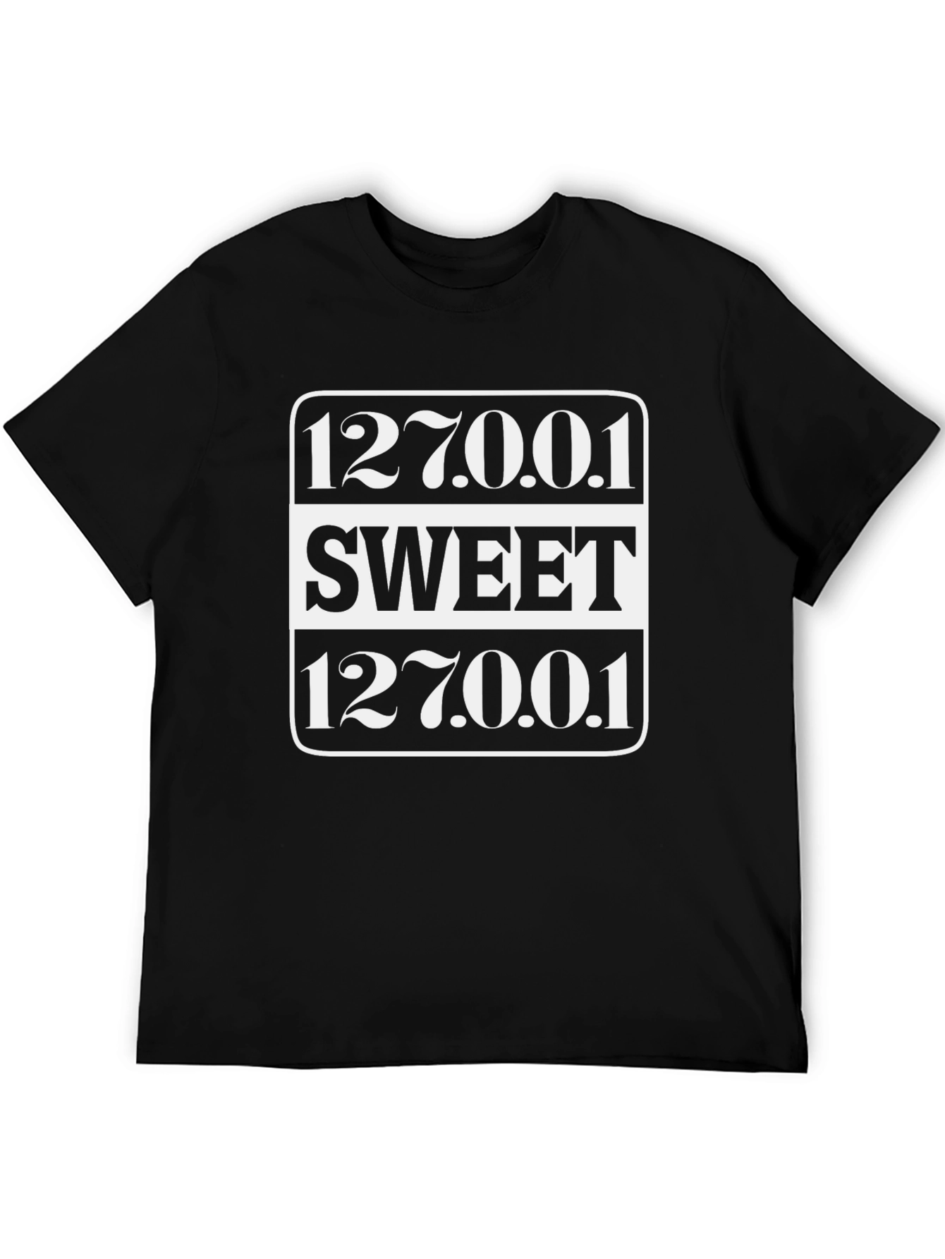 Sweet 127.0.0.1 Localhost Black Graphic Tee
