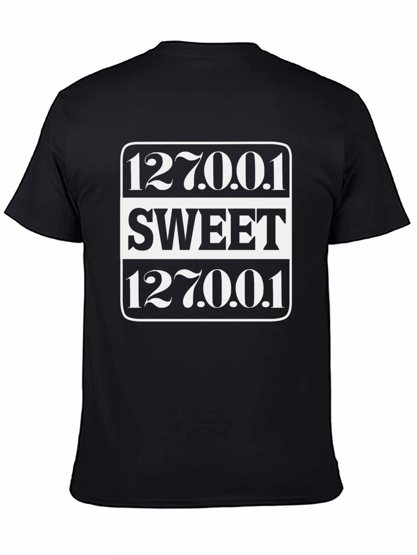 Sweet 127.0.0.1 Localhost Black Graphic Tee