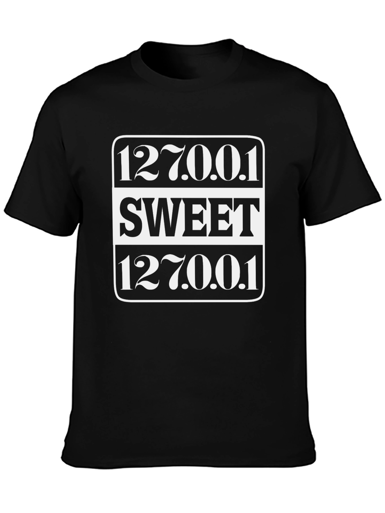Sweet 127.0.0.1 Localhost Black Graphic Tee