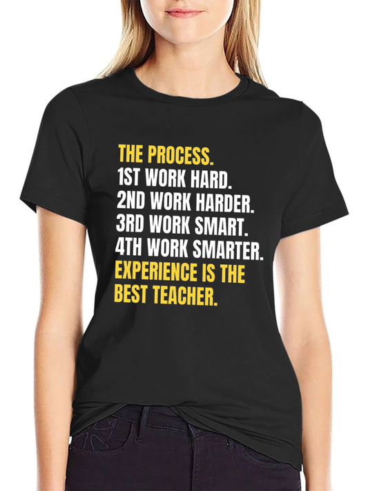 Motivational The Process Graphic Tee