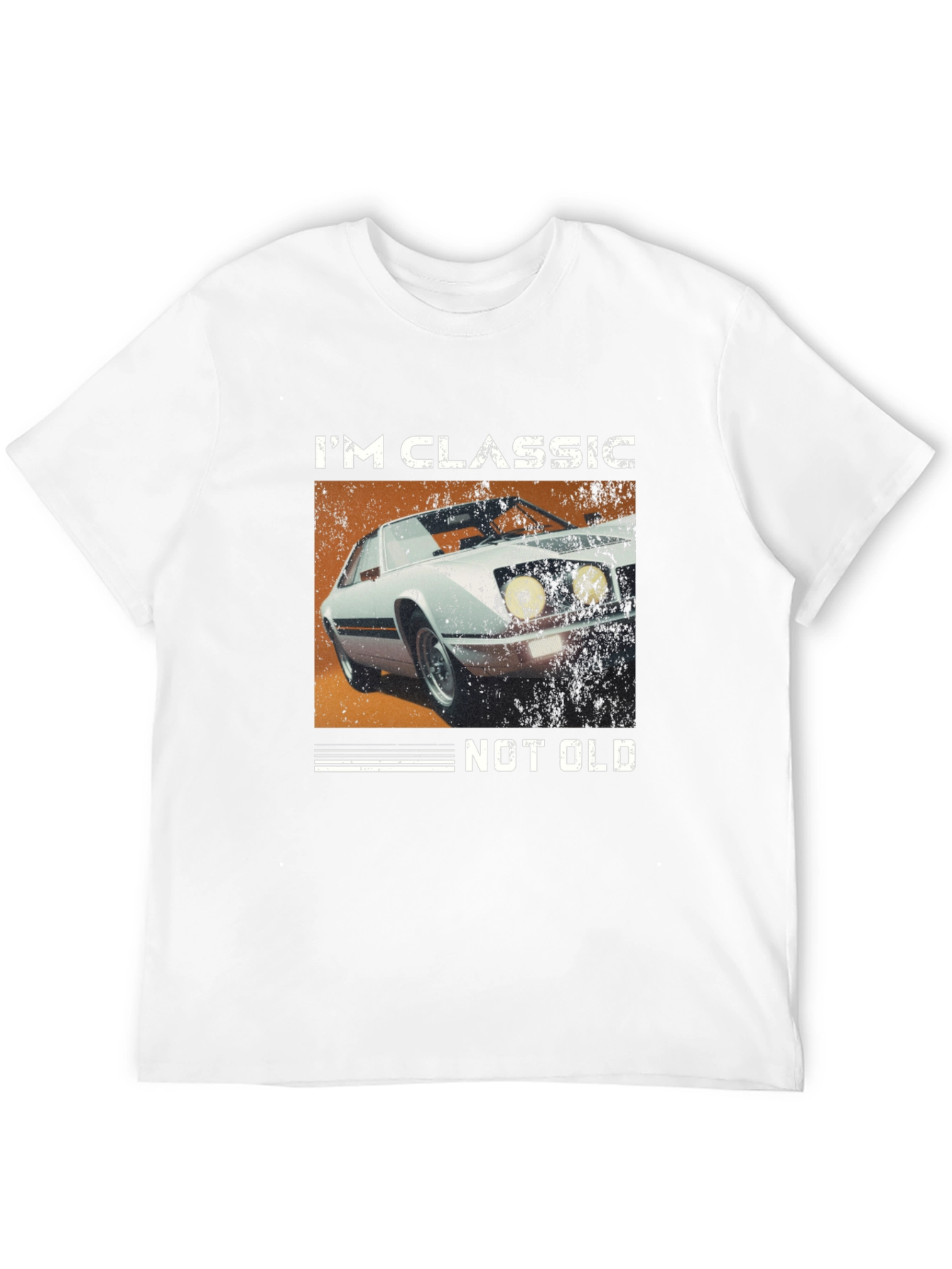 Im Classic Not Old Car T-Shirt