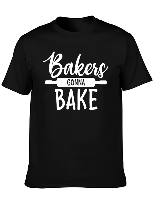 Bakers Gonna Bake Funny Baking T-Shirt