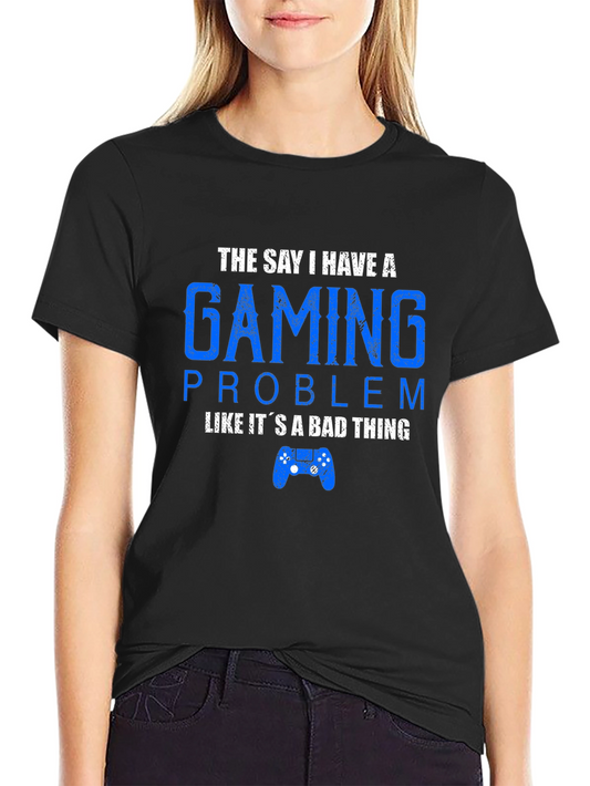 Gaming Problem T-Shirt Funny Gamer Tee