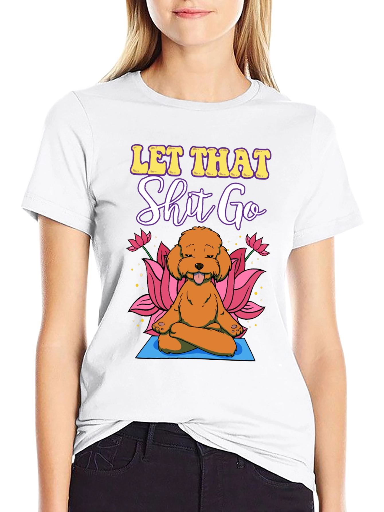 Let That Go Yoga Dog T-Shirt