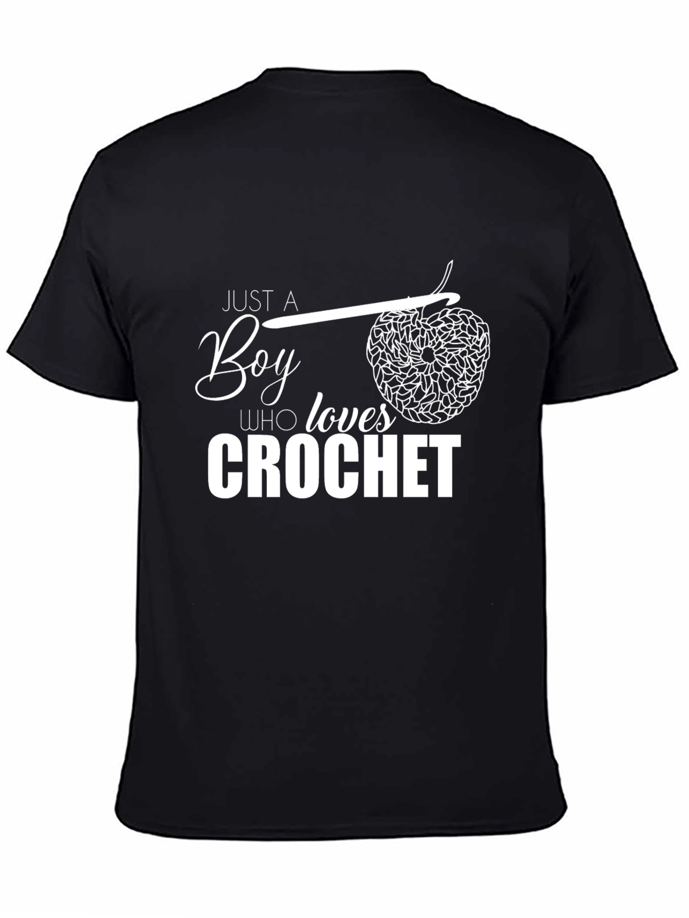 Just a Boy Who Loves Crochet T-Shirt - Black