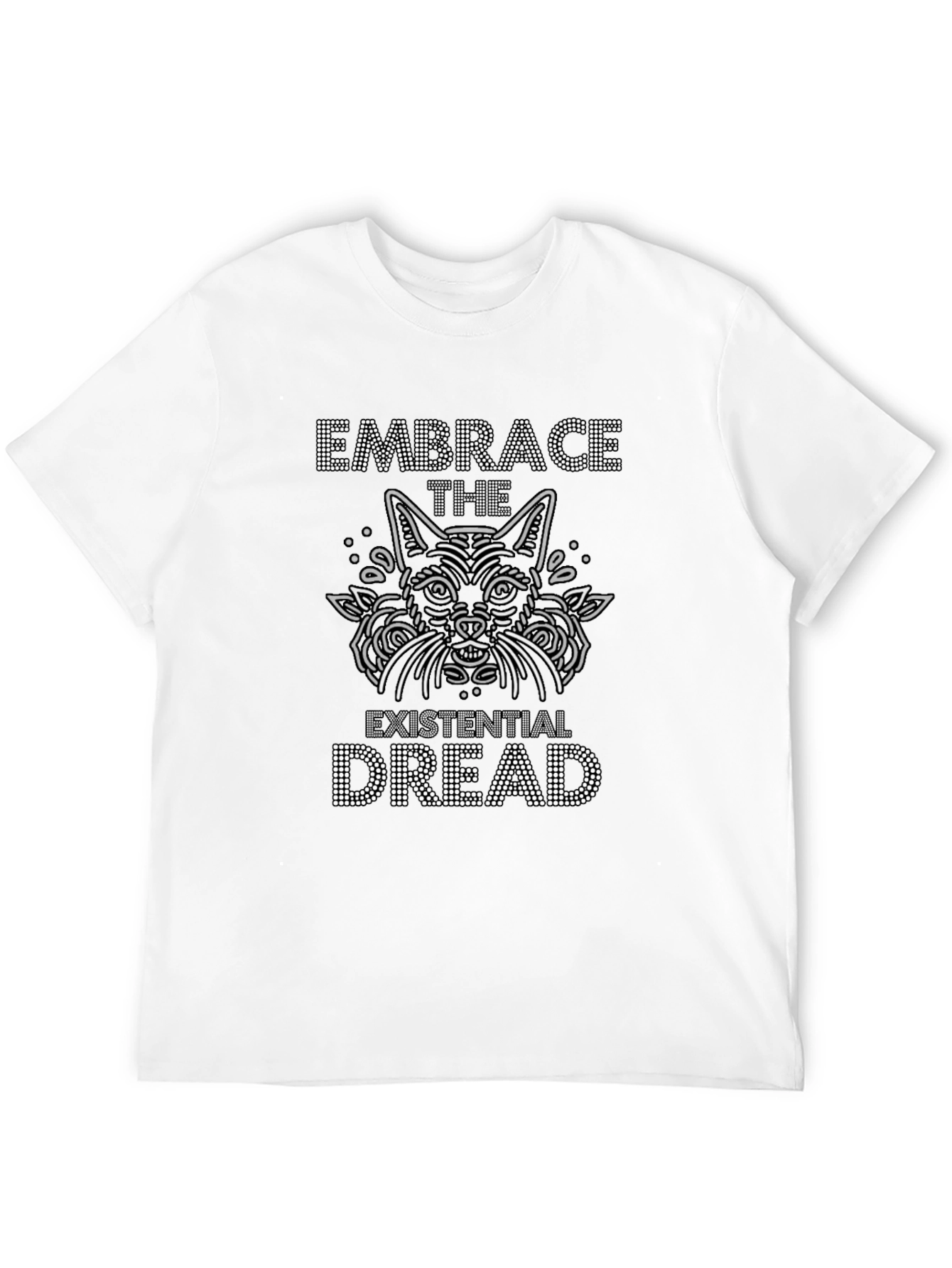 Embrace the Existential Dread Graphic Tee