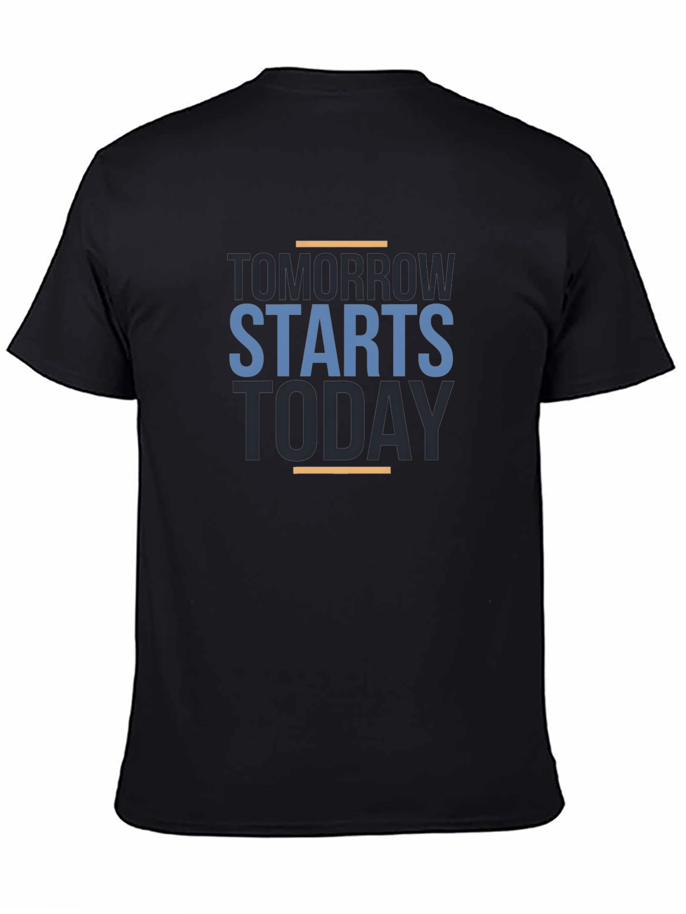 Motivational Tomorrow Starts Today Black T-Shirt