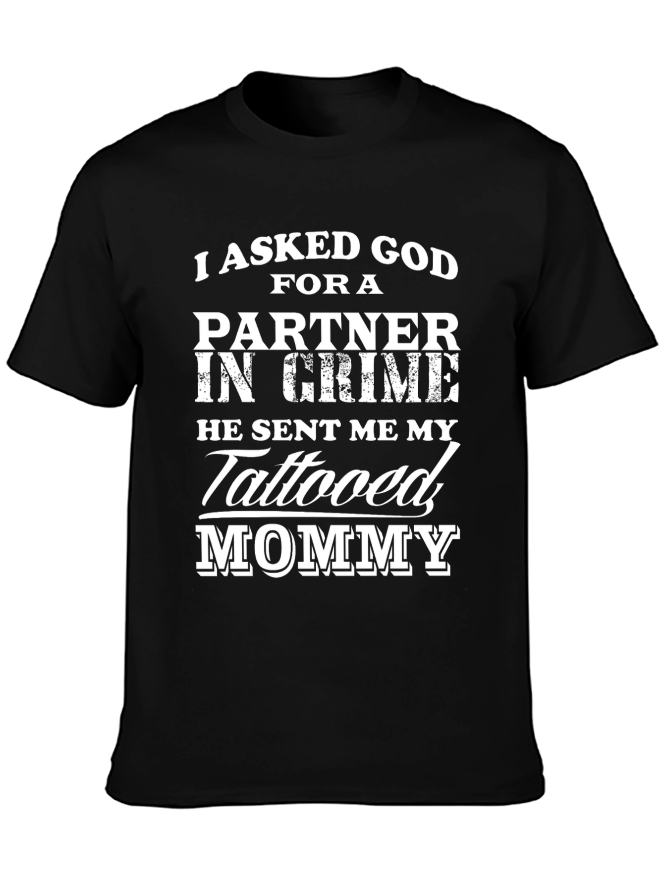 Tattooed Mommy Partner in Crime Graphic T-Shirt