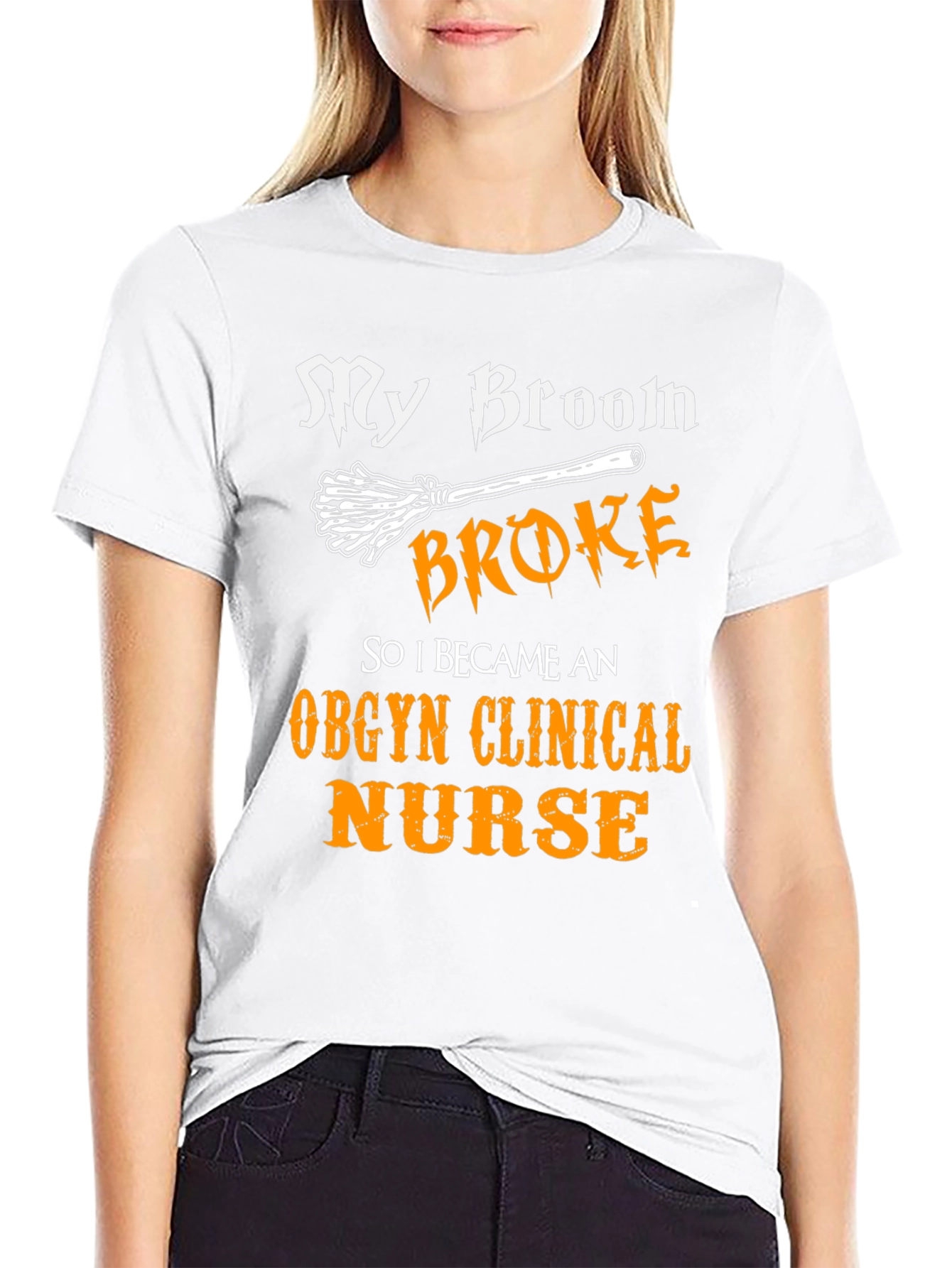 My Broom Broke OBGYN Nurse T-Shirt