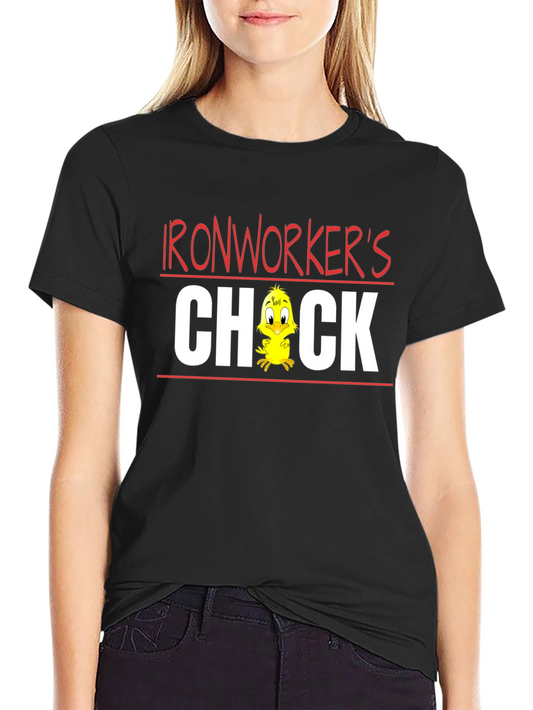 Ironworkers Chick T-Shirt - Funny Cartoon Tee