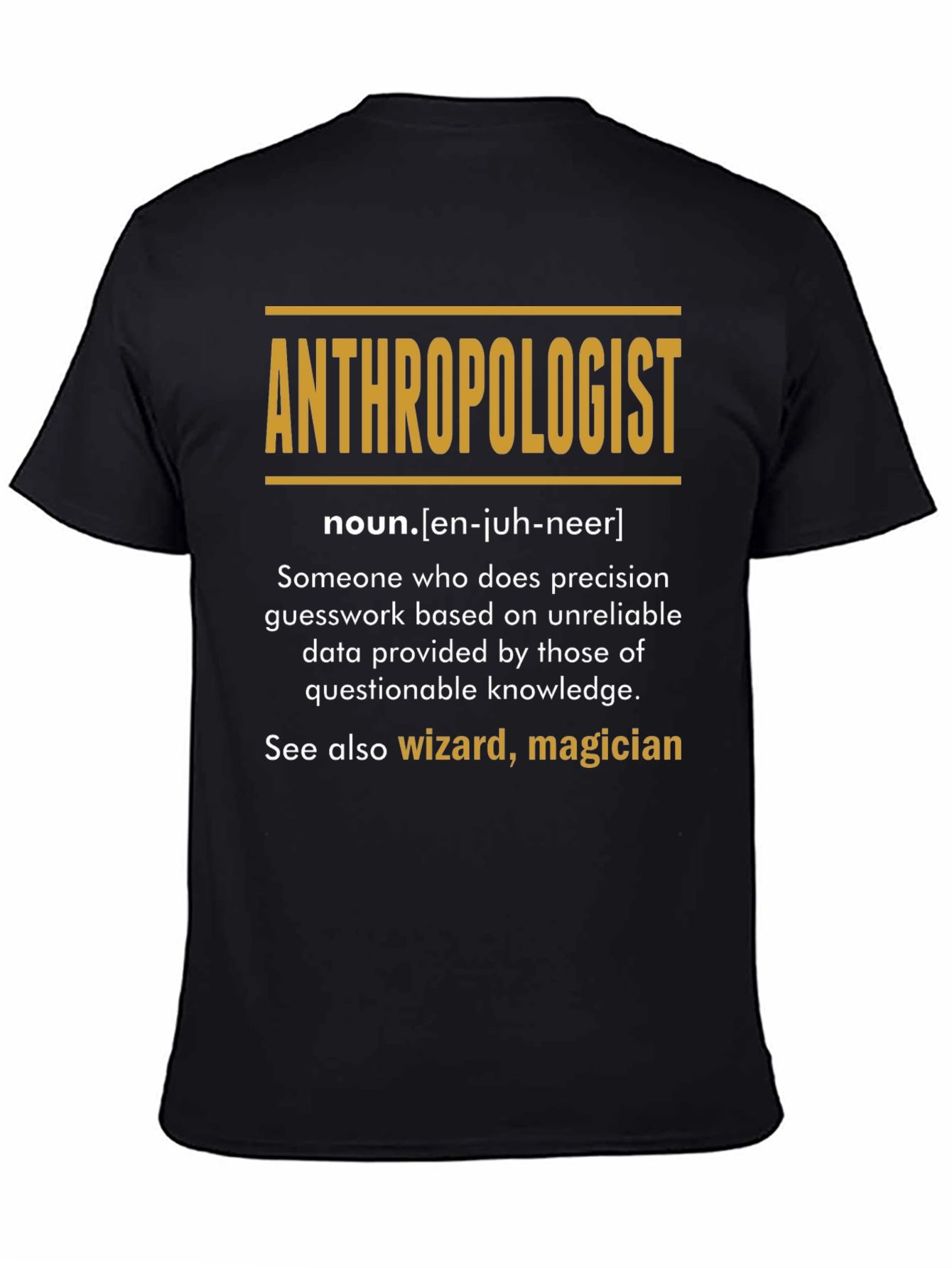 Anthropologist Definition Graphic T-Shirt