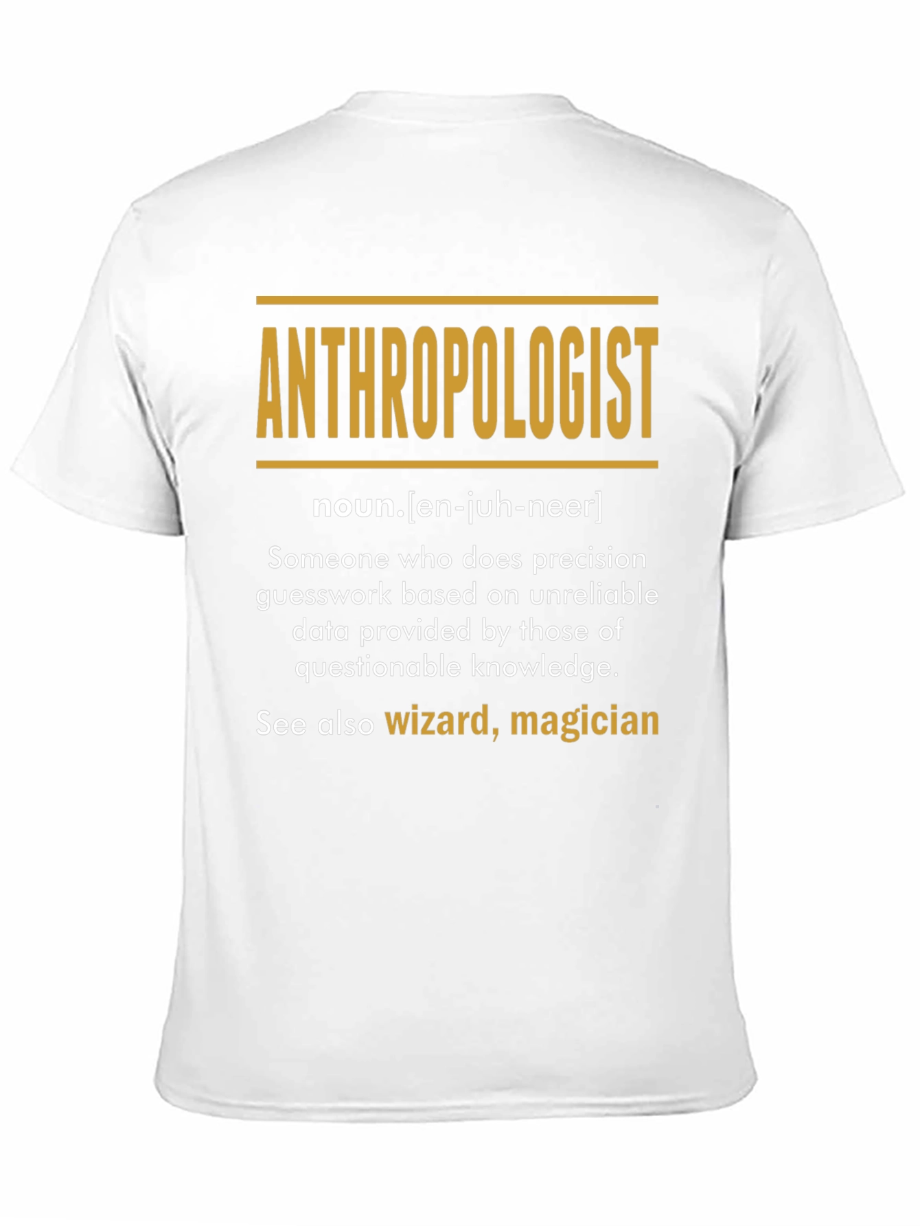 Anthropologist Definition Graphic T-Shirt