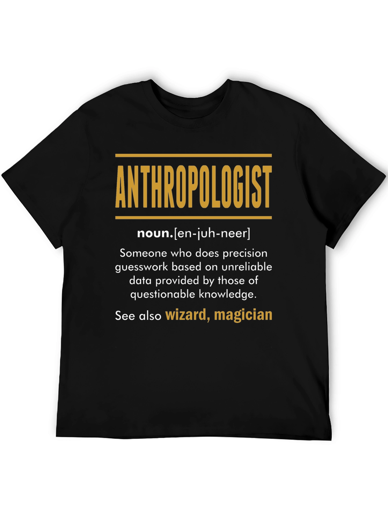 Anthropologist Definition Graphic T-Shirt