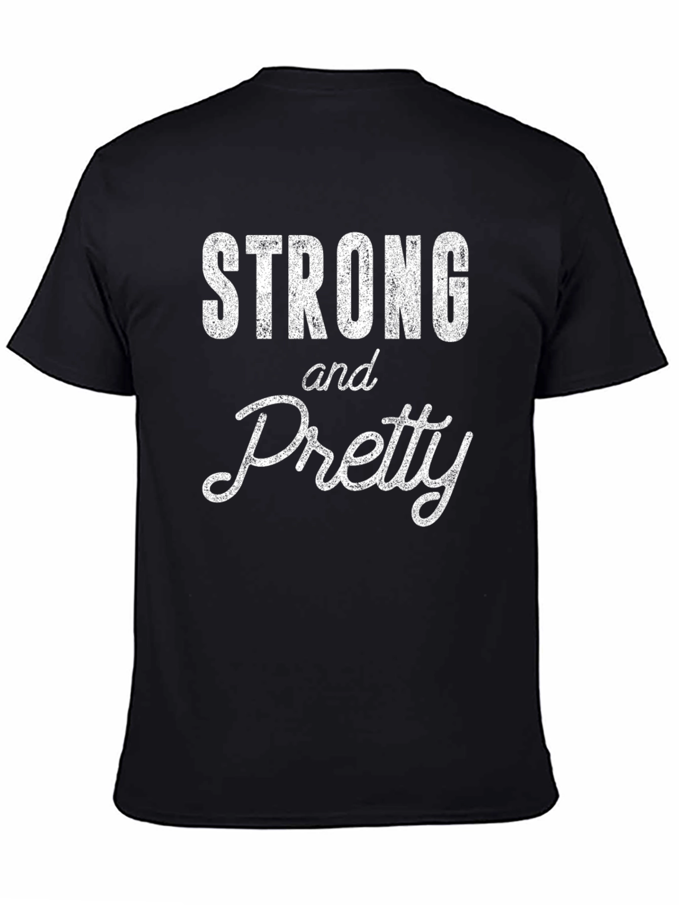 Strong and Pretty Graphic T-Shirt - Black
