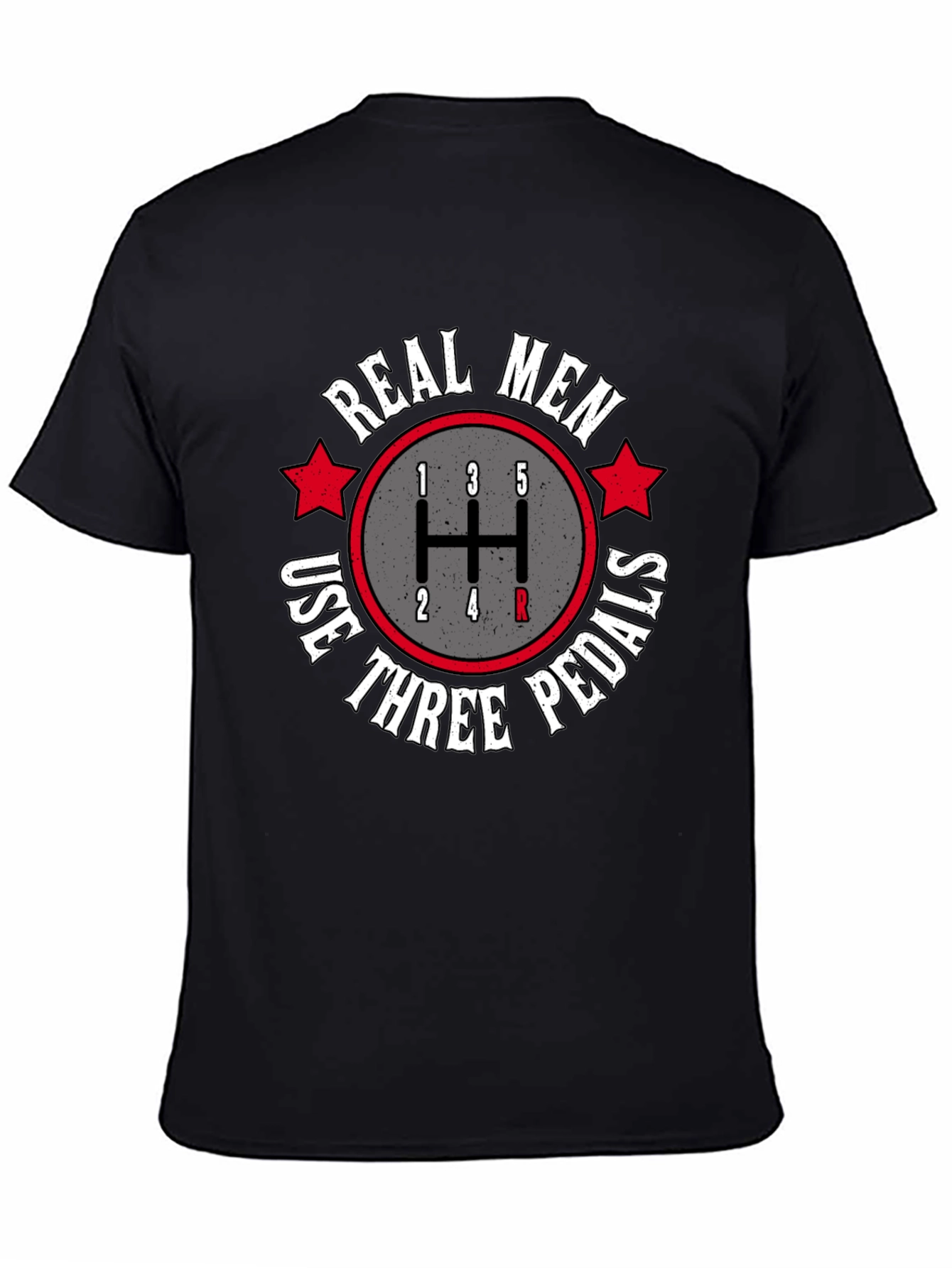 Real Men Three Pedals Graphic Tee - Manual Transmission