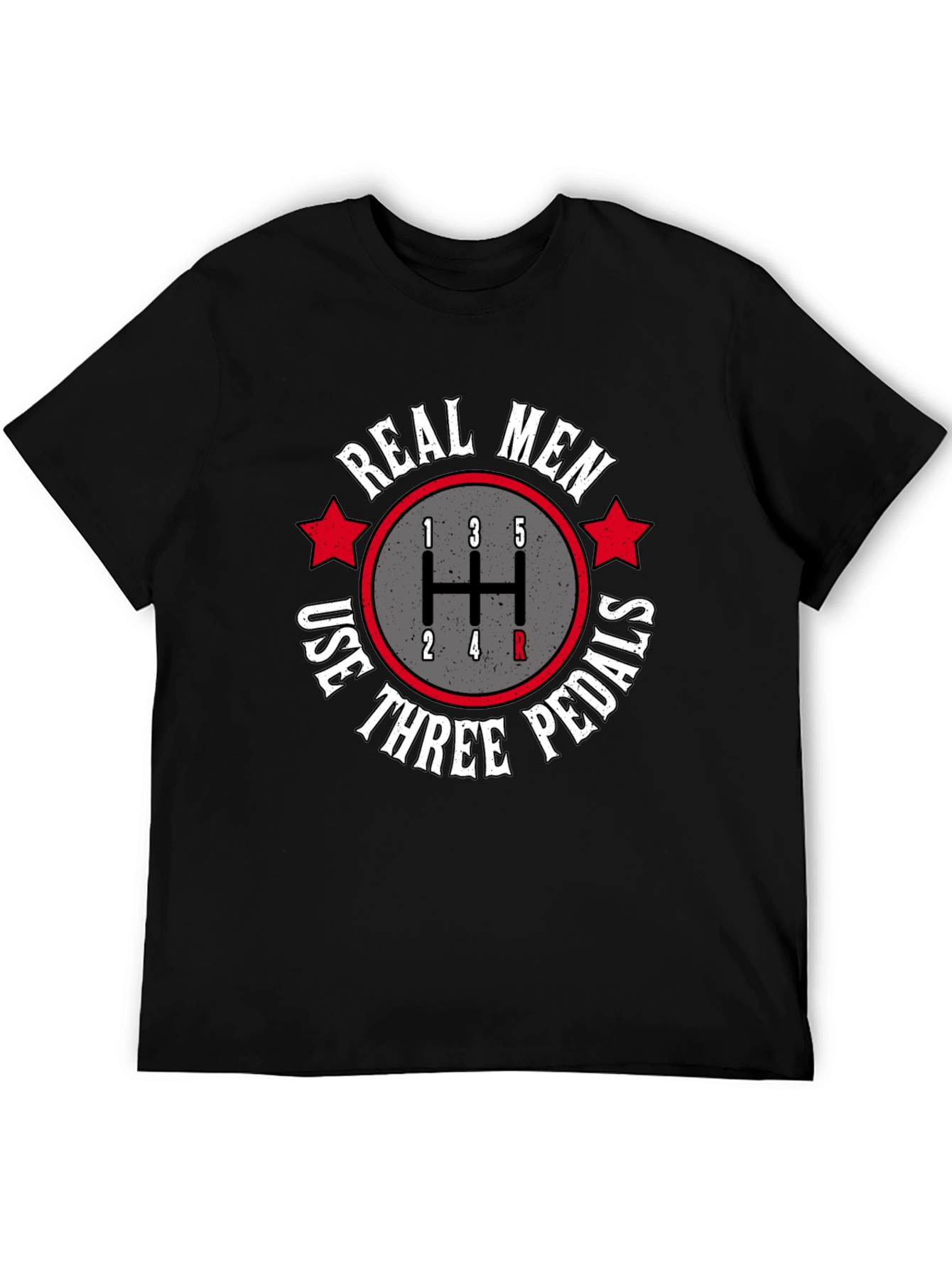 Real Men Three Pedals Graphic Tee - Manual Transmission