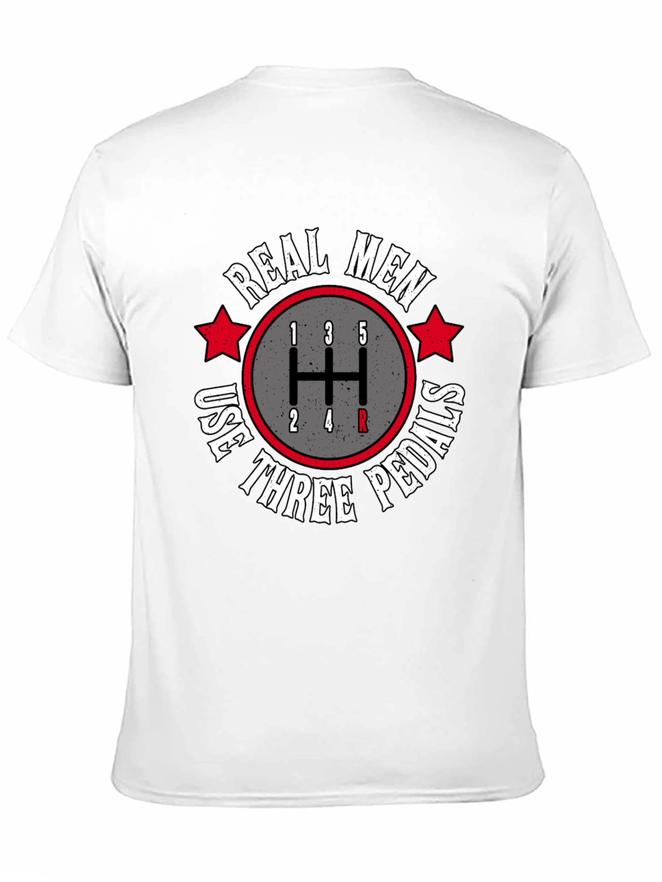 Real Men Three Pedals Graphic Tee - Manual Transmission