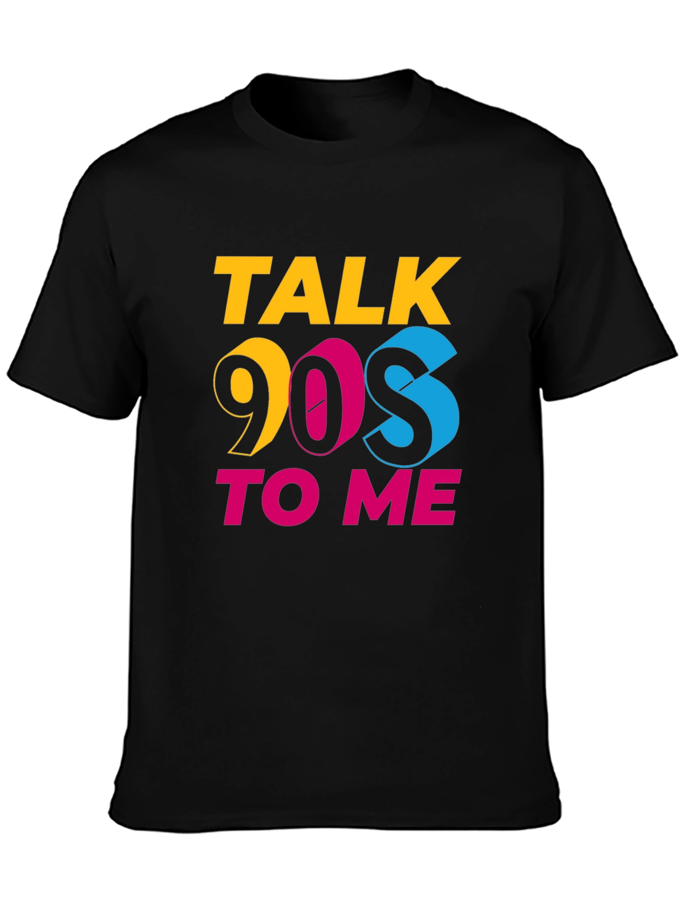 Talk 90s to Me Black Graphic Tee
