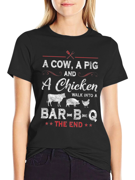 A Cow A Pig and a Chicken BBQ T-Shirt