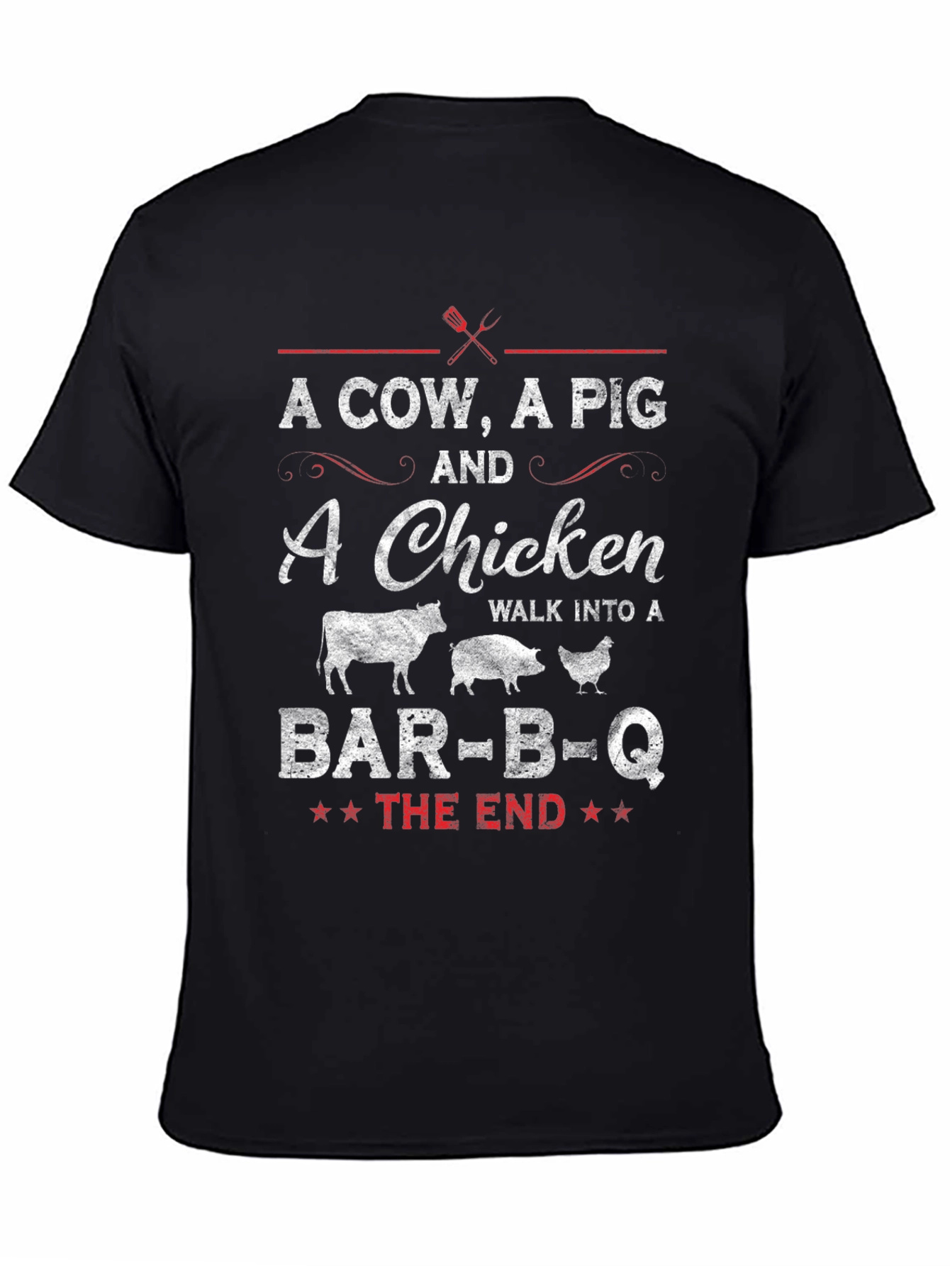 A Cow A Pig and a Chicken BBQ T-Shirt