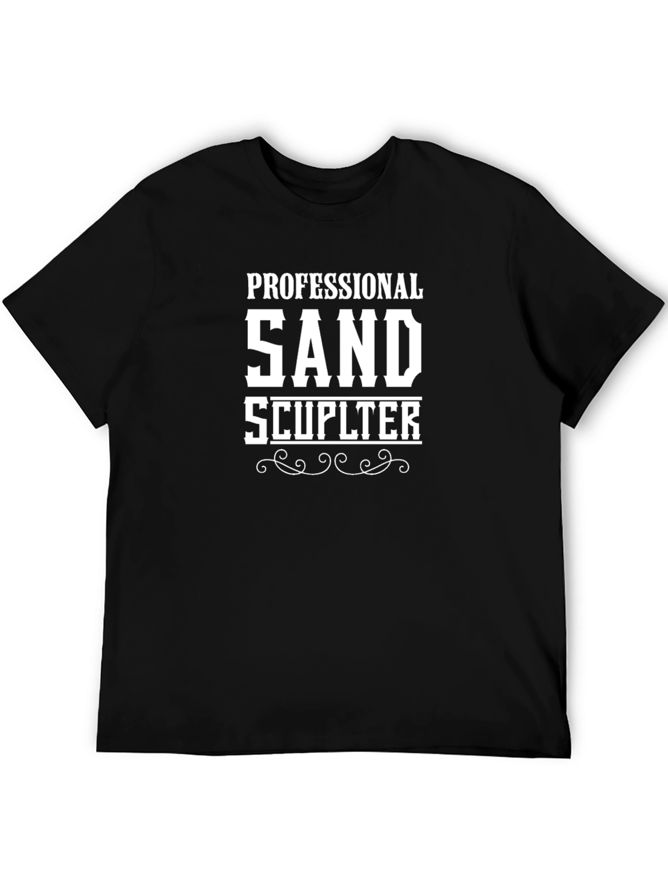 Professional Sand Sculptor T-Shirt - Unique Graphic Tee