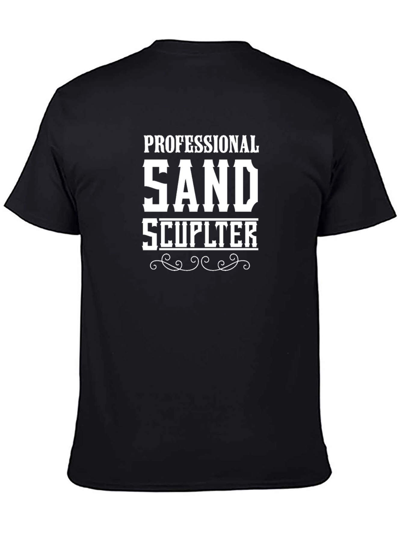 Professional Sand Sculptor T-Shirt - Unique Graphic Tee