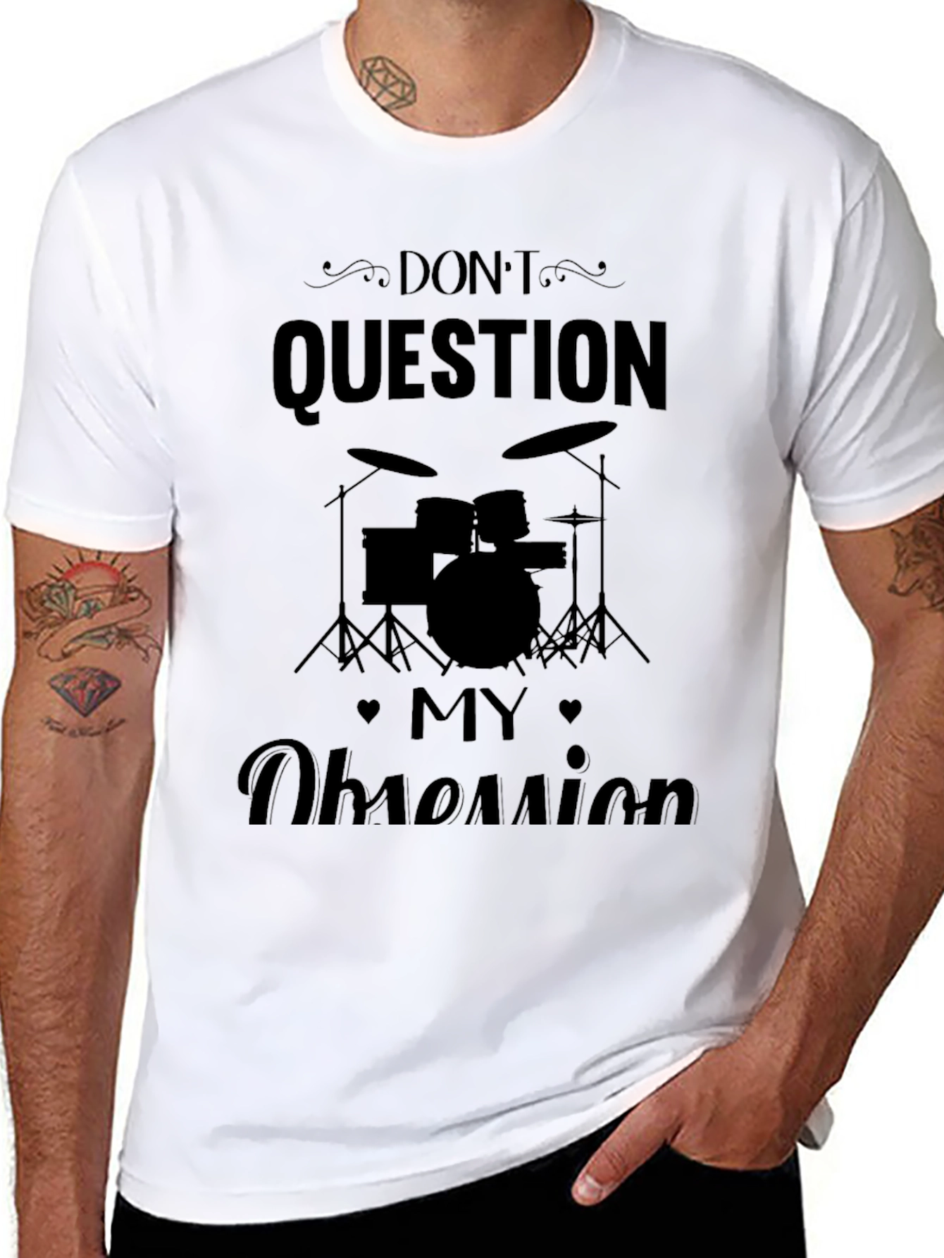 Dont Question My Obsession Black T-Shirt