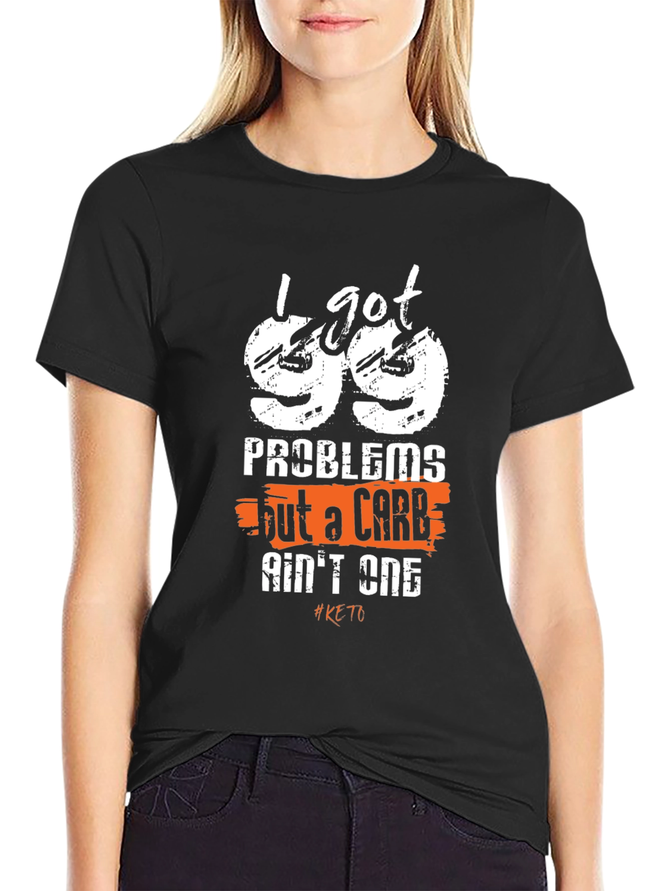 99 Problems Keto T-Shirt: Low Carb Lifestyle