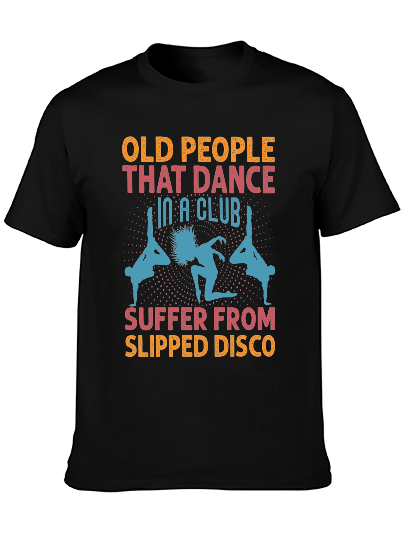 Funny Slipped Disco Dance T-Shirt