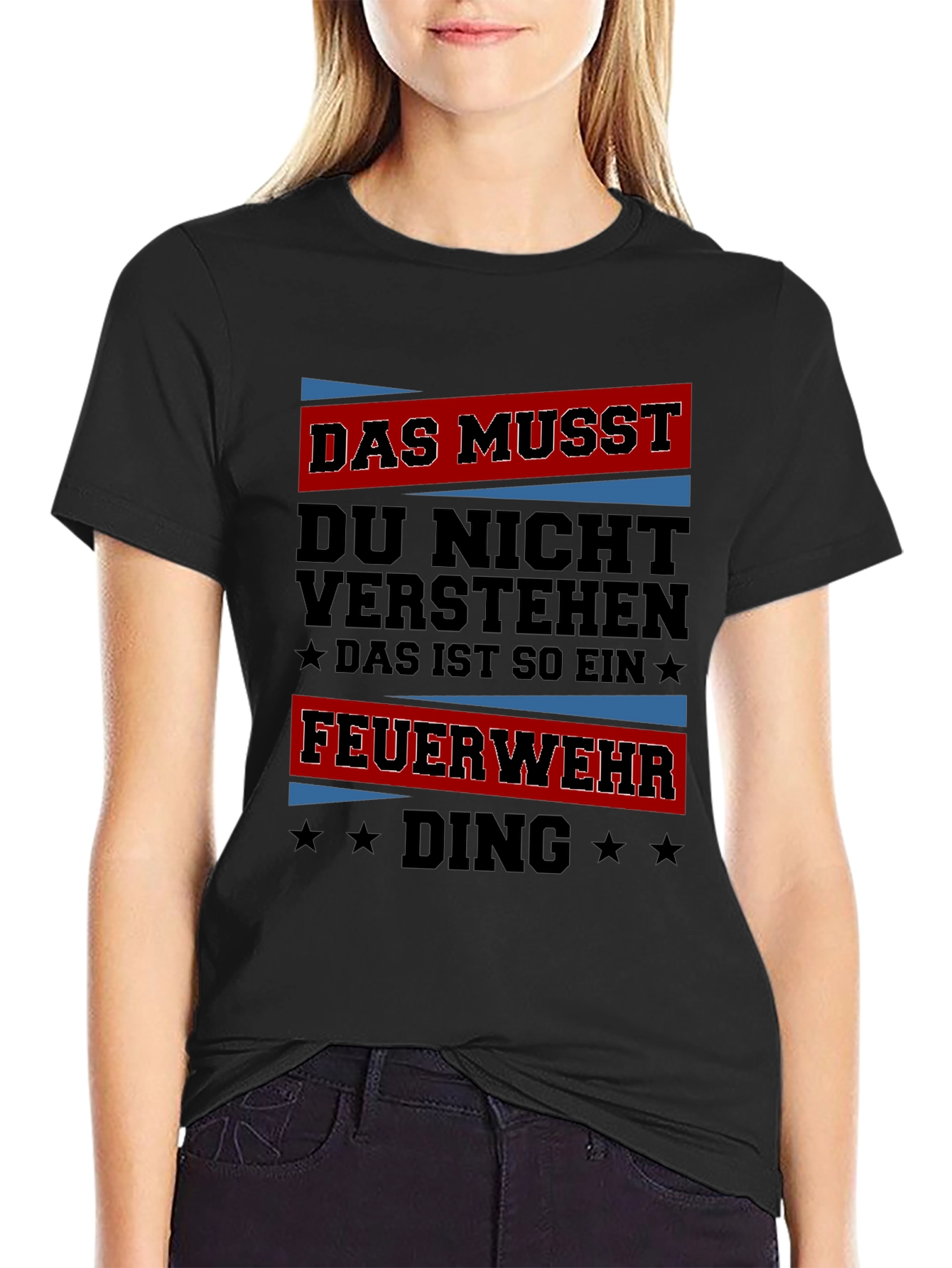 Firefighter Thing T-Shirt - Das Musst Du Nicht Verstehen